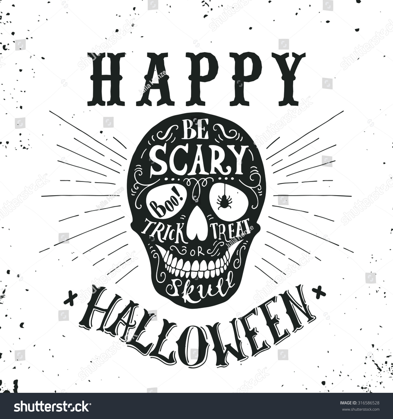 Hand Drawn Happy Halloween Lettering With A Skull. Trick Or Treat, Be ...