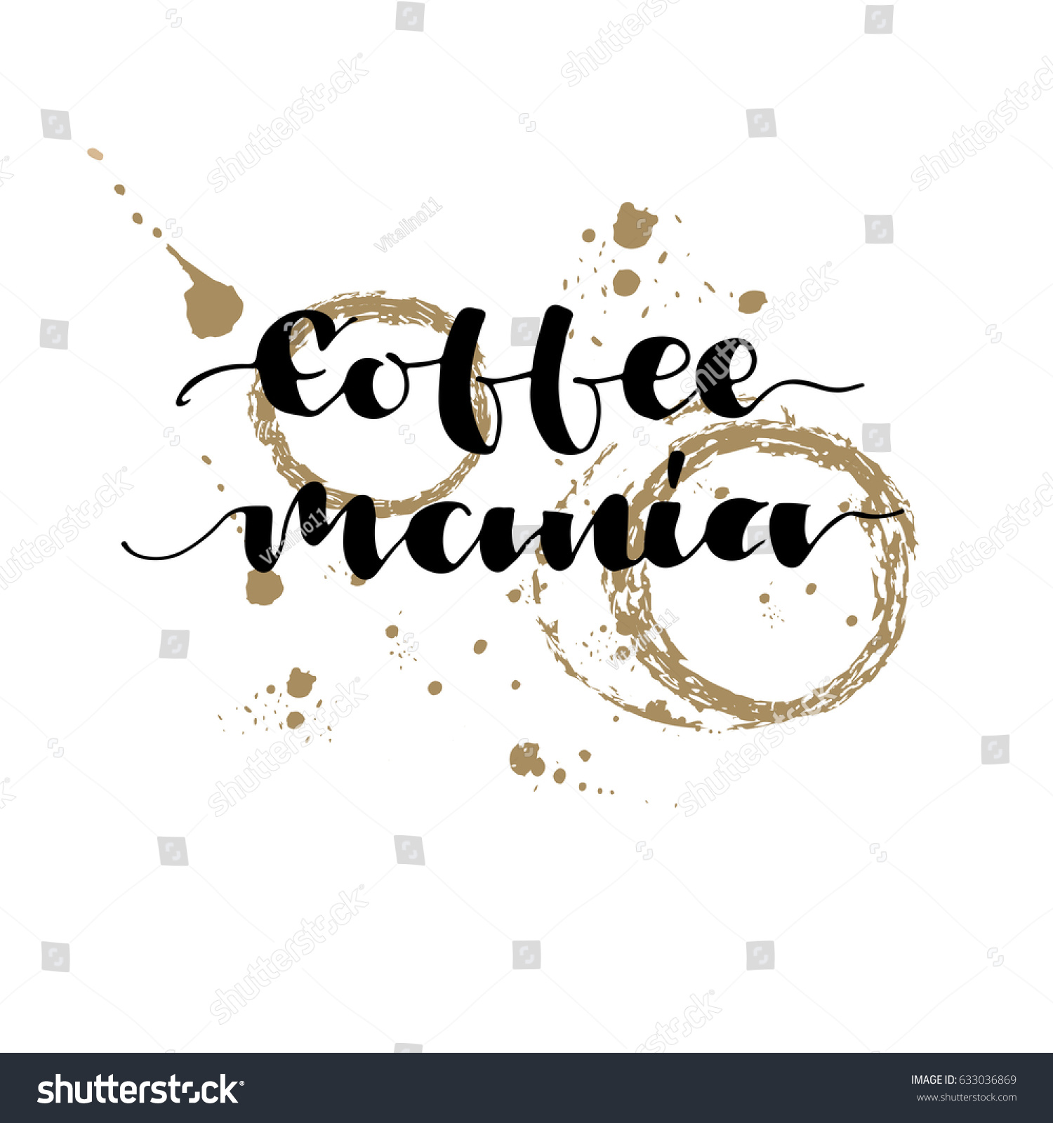 Hand Drawn Lettering Coffee Mania Isolated Stock Vector Royalty Free 633036869 1803