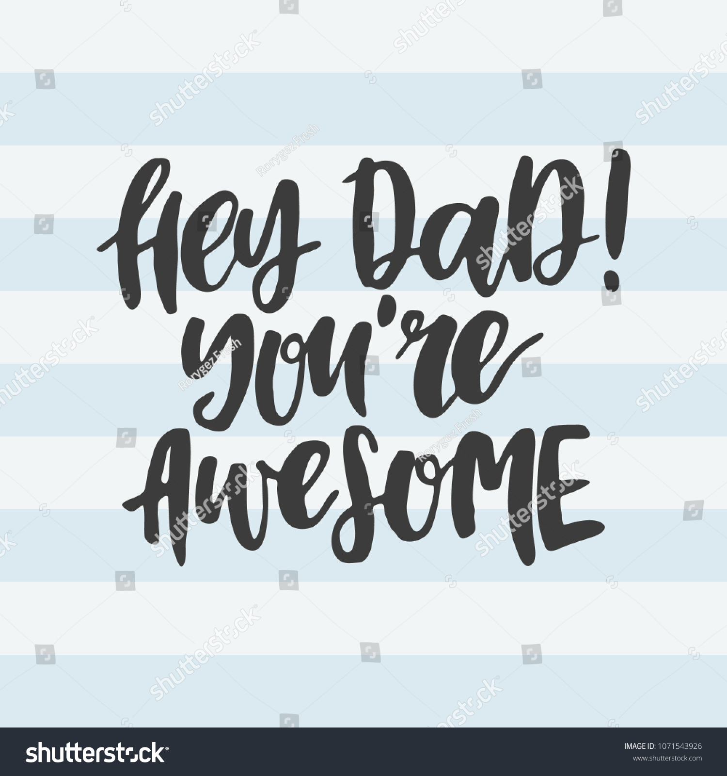 Hand Drawn Lettering Quote Hey Dad Stock Vector (Royalty Free ...