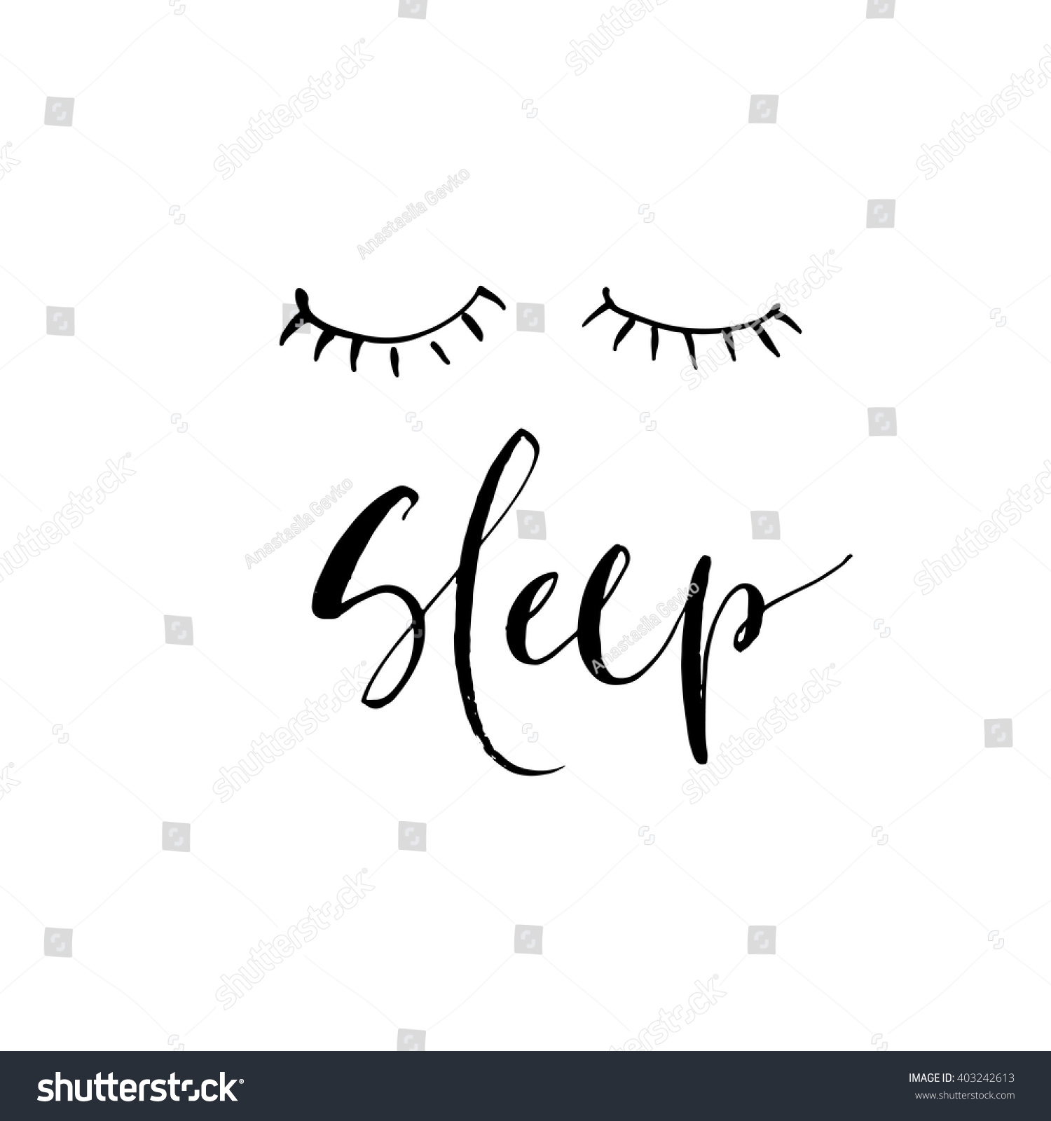 Hand Drawn Phrase Sleep Hand Drawn Stock Vector 403242613 - Shutterstock
