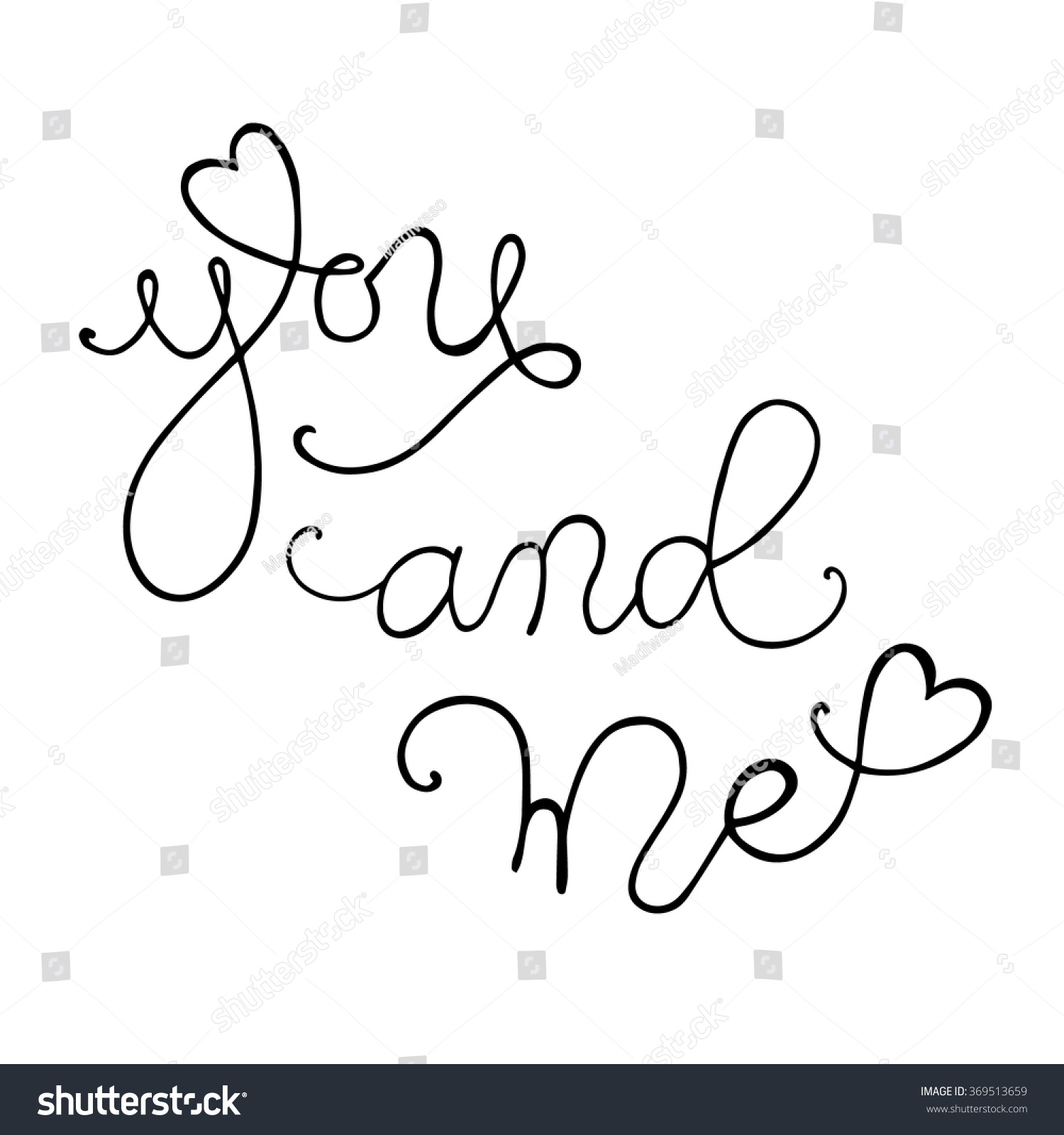 Hand drawn romantic typography poster Lovely Quote You and me on white background Calligraphy