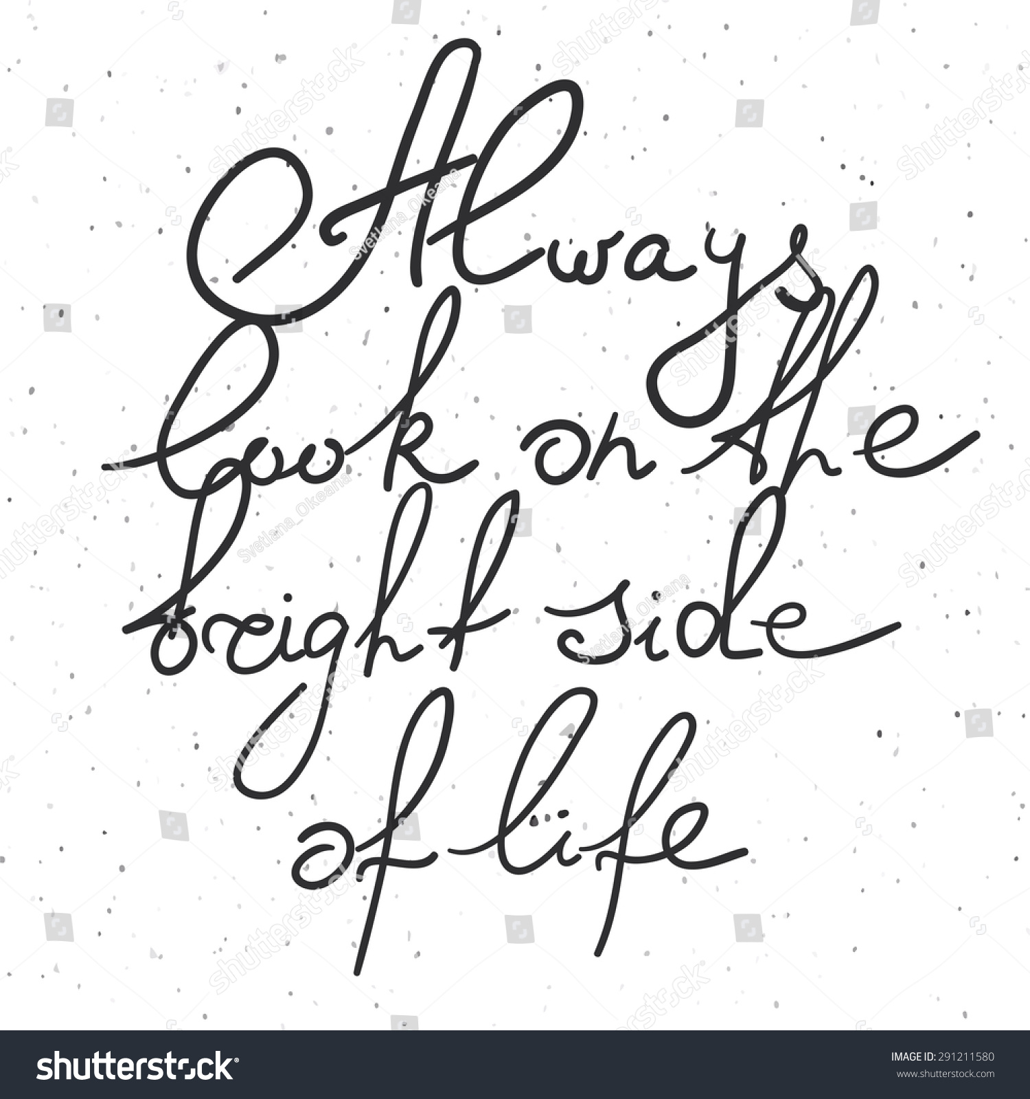 Motivational quote "Always look on the bright side of life