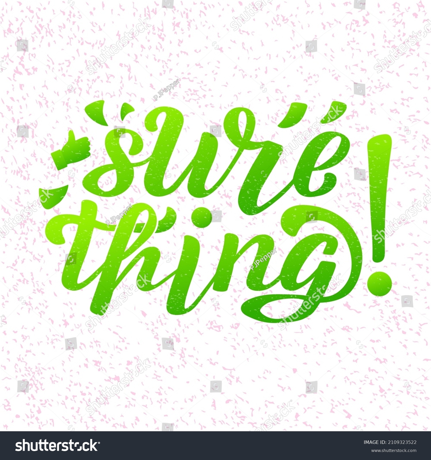 hand-drawn-vector-phrase-sure-thing-stock-vector-royalty-free