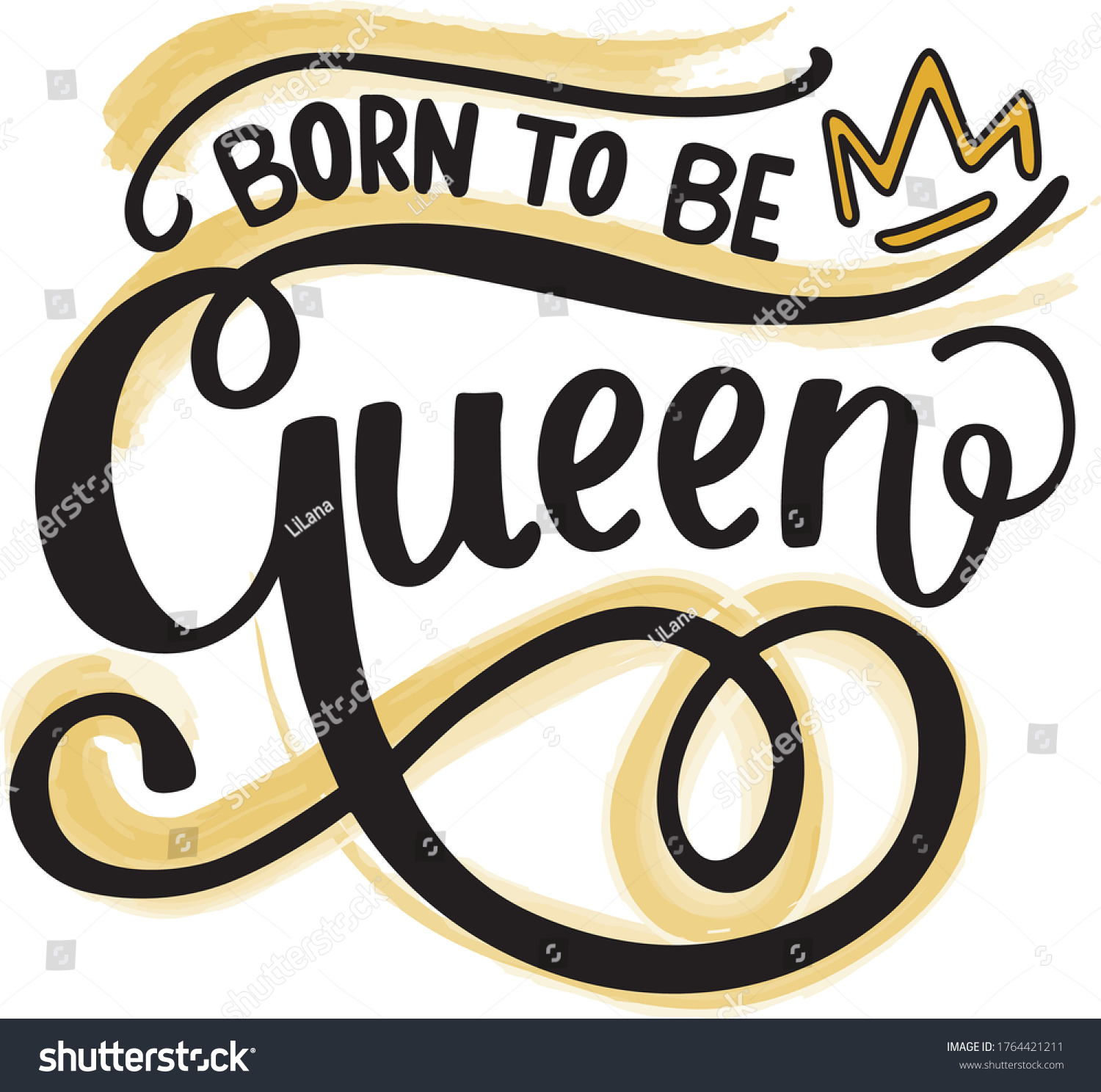 Hand Lettering Born Be Queen Illustration Stock Vector (Royalty Free ...