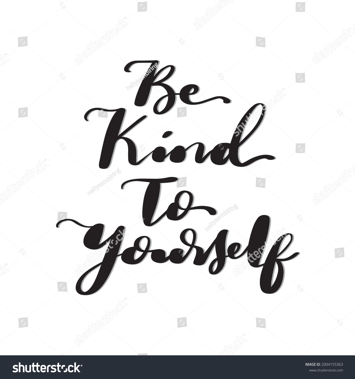 Hand Lettering Quote Be Kind Yourself Stock Vector (Royalty Free ...