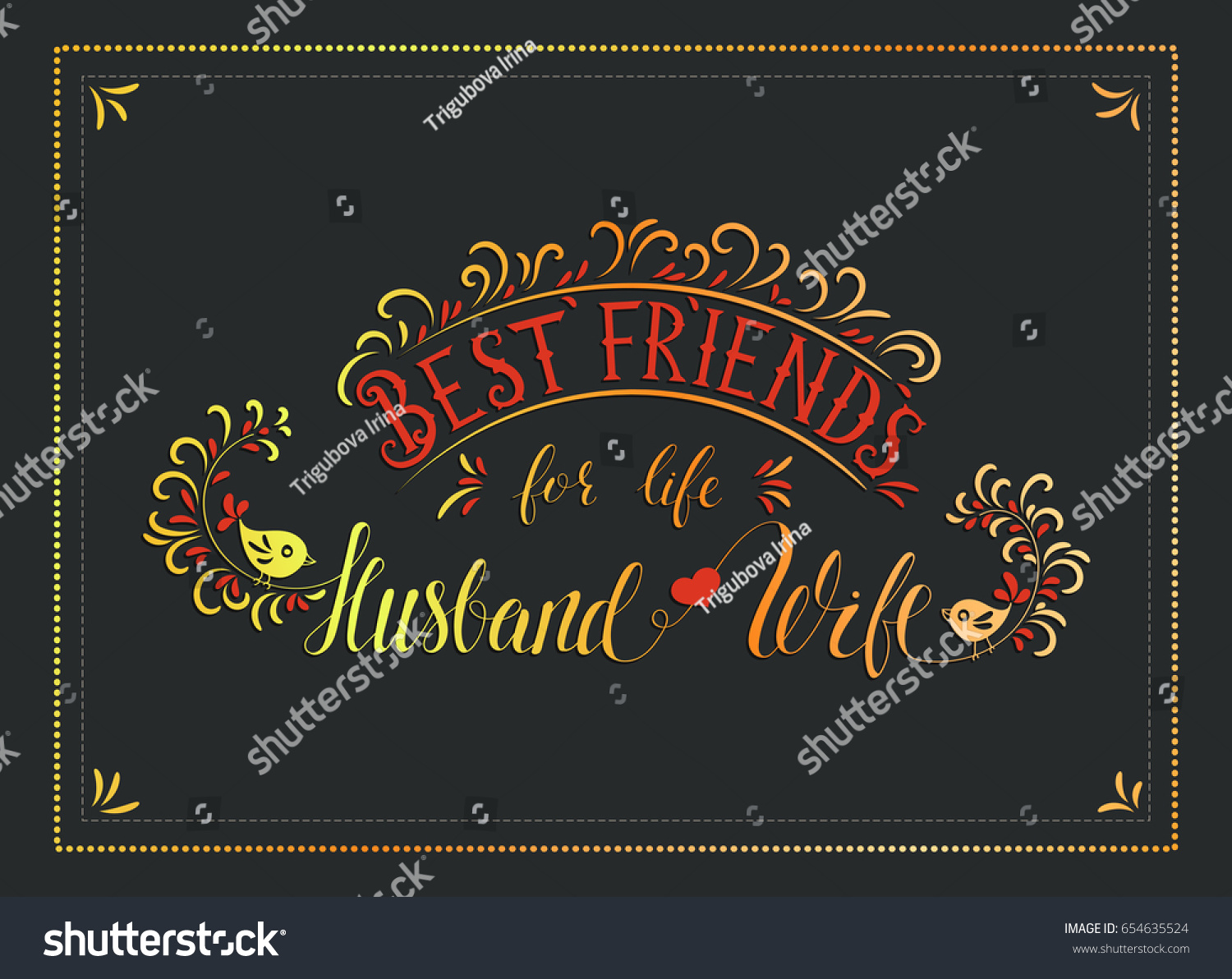 Handwriting vector lettering quote Best friends for life husband and wife Married life