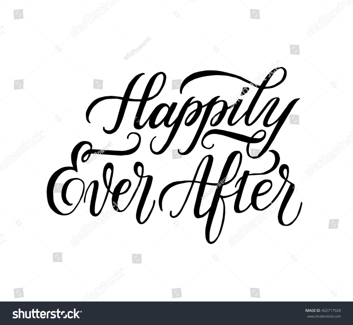 stock vector happily ever after hand drawn element for wedding and valentine s day designs modern lettering 402717928