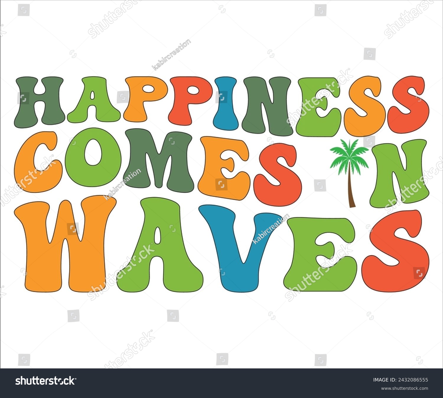 SVG of Happiness Comes  In Waves T-shirt, Happy Summer Day T-shirt, Happy Summer Day Retro svg,Hello Summer Retro Svg,summer Beach Vibes Shirt, Vacation, Cut File for Cricut svg