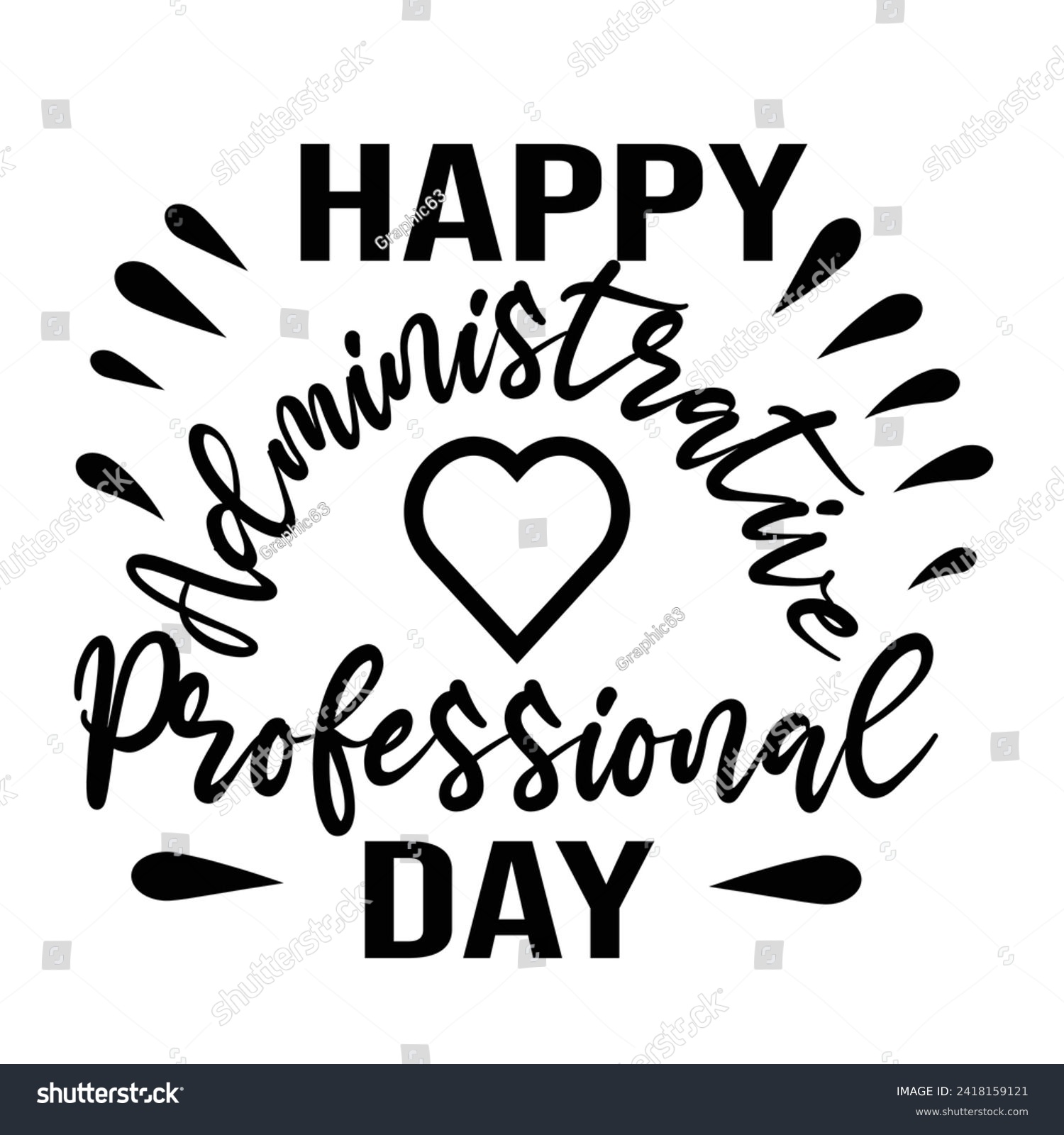 SVG of Happy Administrative Professional Day Typography Design For T Shirt Poster Banner Backround Print Vector Eps Illustrations Template... svg