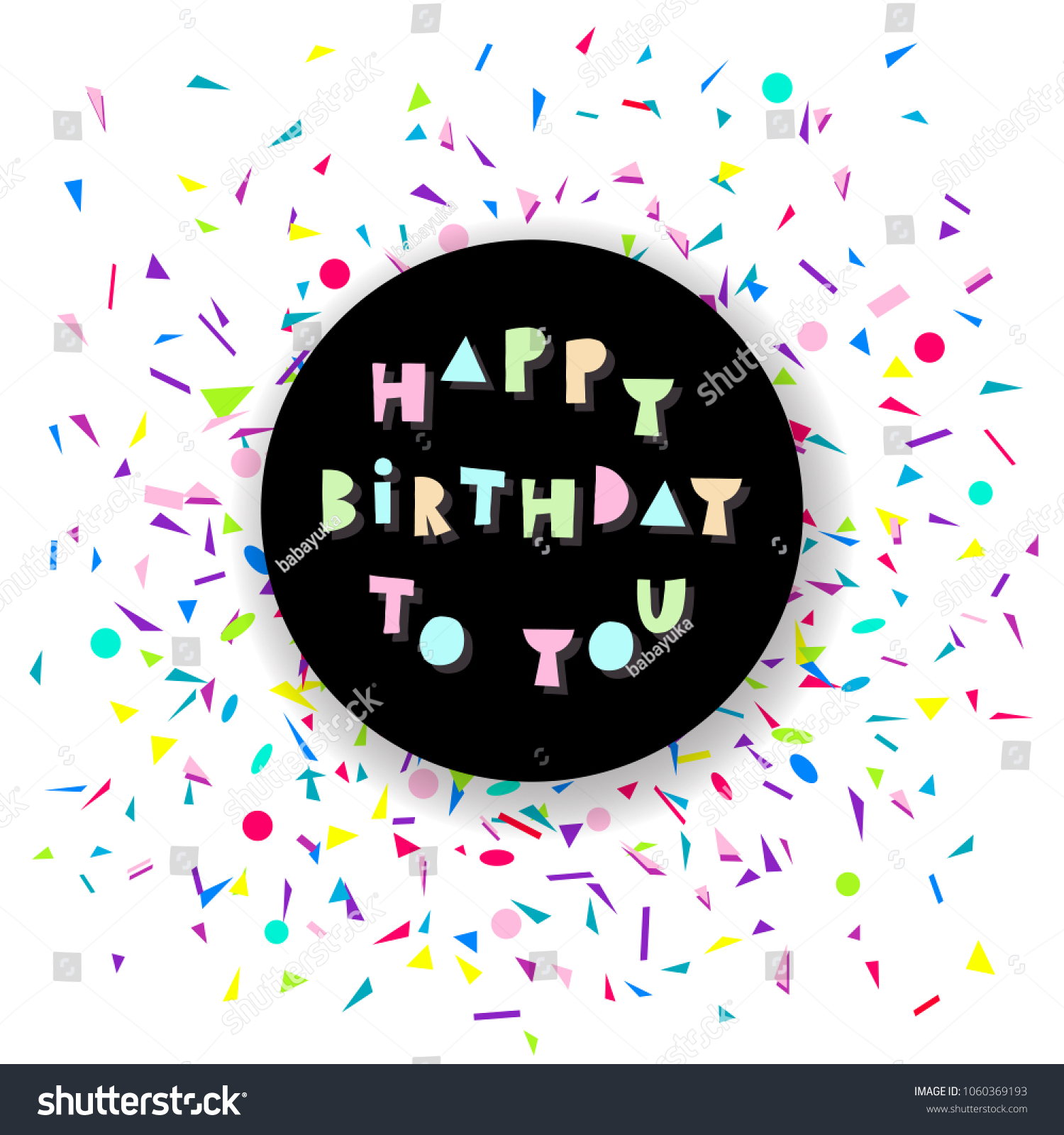 Happy Birthday Card Colorful Confetti On Stock Vector Royalty Free 1060369193 1020