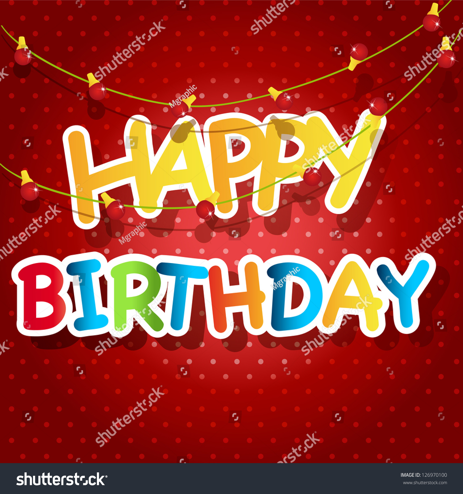 Happy Birthday Card With Lights Stock Vector 126970100 : Shutterstock