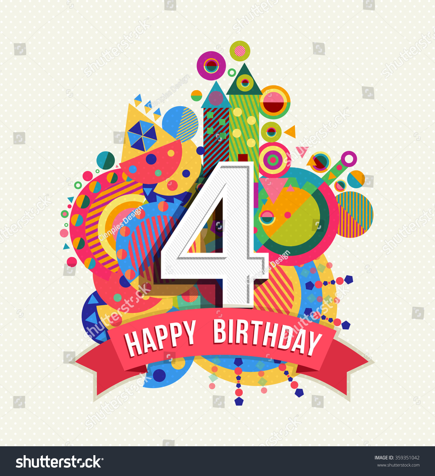 Happy Birthday Four 4 Year, Fun Design With Number, Text Label And ...