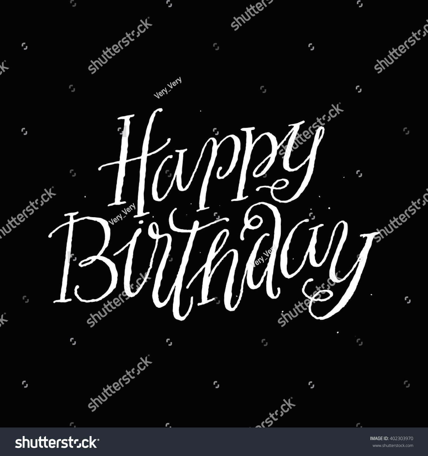 Happy Birthday Inspirational Motivational Quotes Hand Stock Vector ...