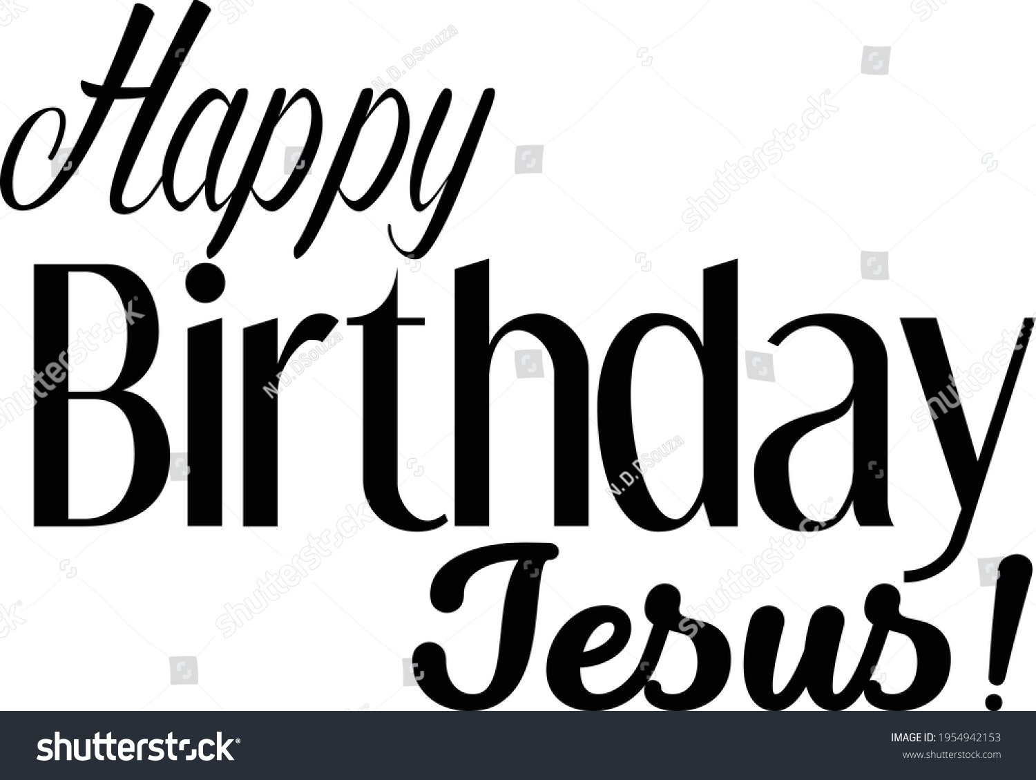 Happy Birthday Jesus Christian Faith Typography Stock Vector Royalty Free 1954942153 6542