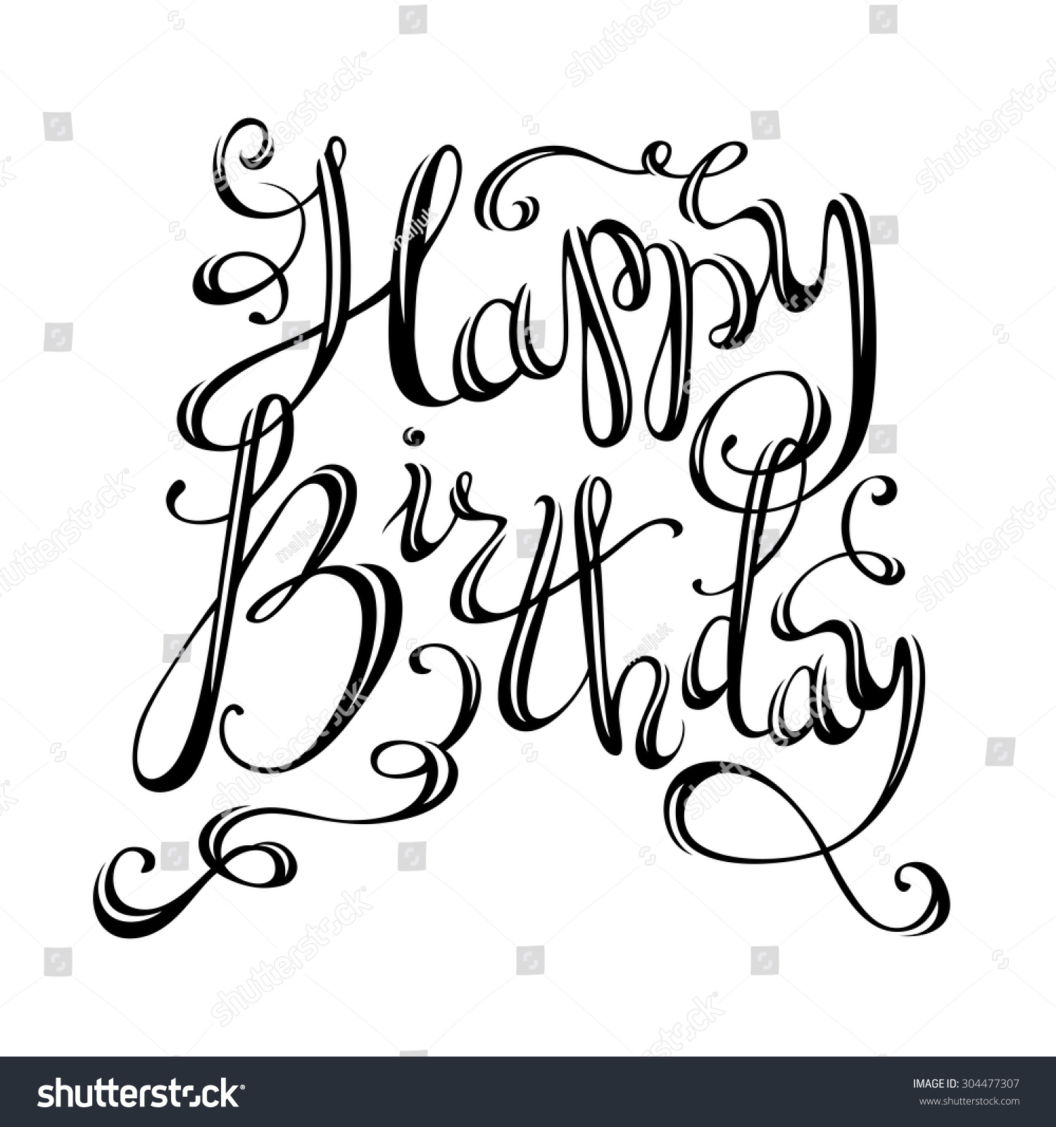 Happy Birthday Lettering. Vector Hand-Written Isolated Phrase For ...