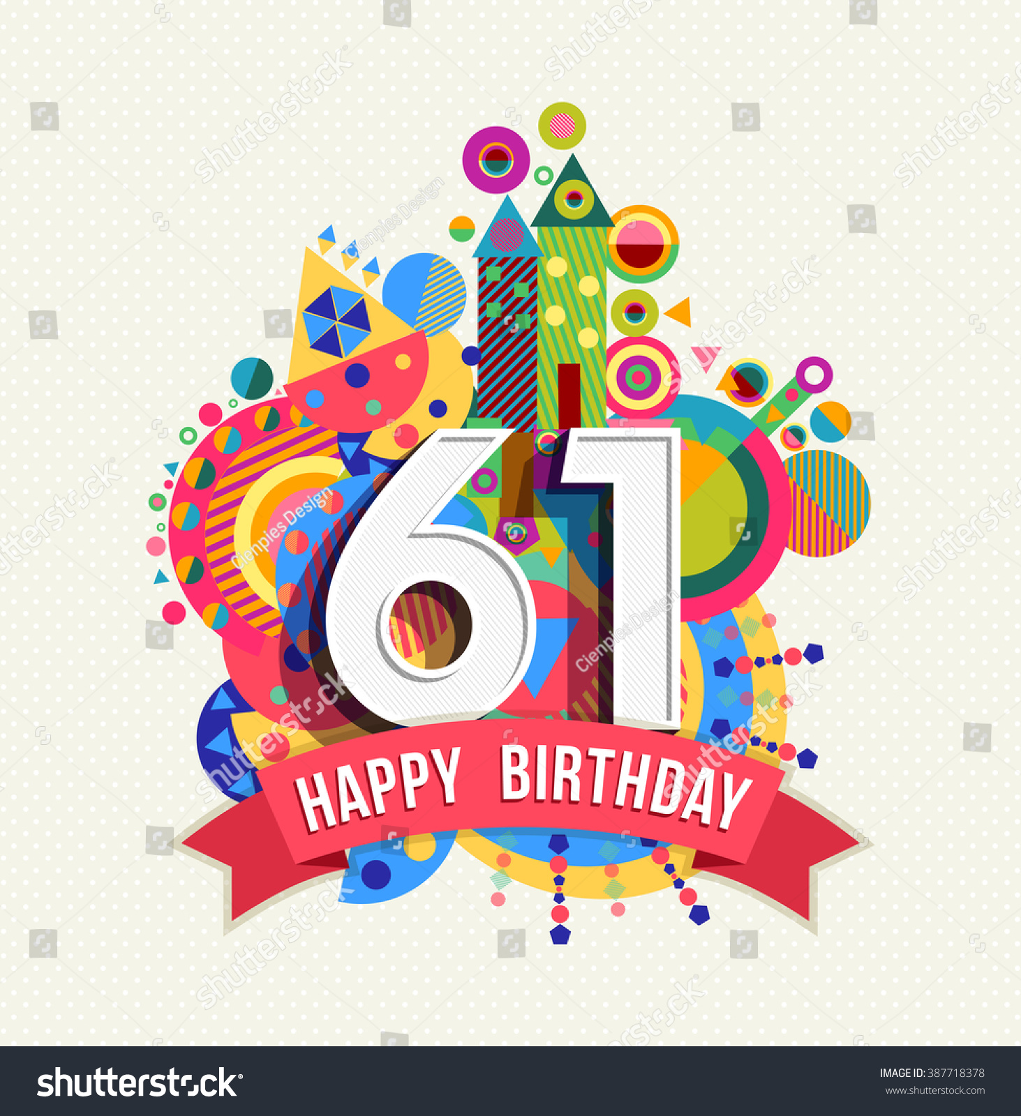 Happy Birthday Sixty One 61 Year Stock Vector 387718378 - Shutterstock