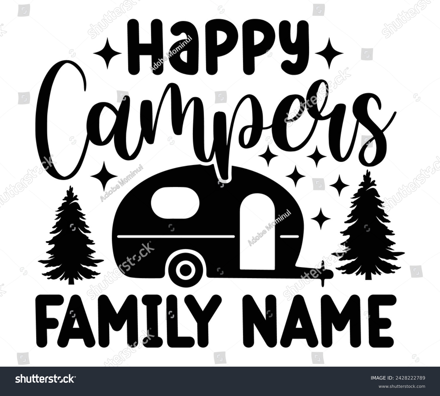 SVG of Happy Camper's Family Name Svg,Happy Camper Svg,Camping Svg,Adventure Svg,Hiking Svg,Camp Saying,Camp Life Svg,Svg Cut Files, Png,Mountain T-shirt,Instant Download svg
