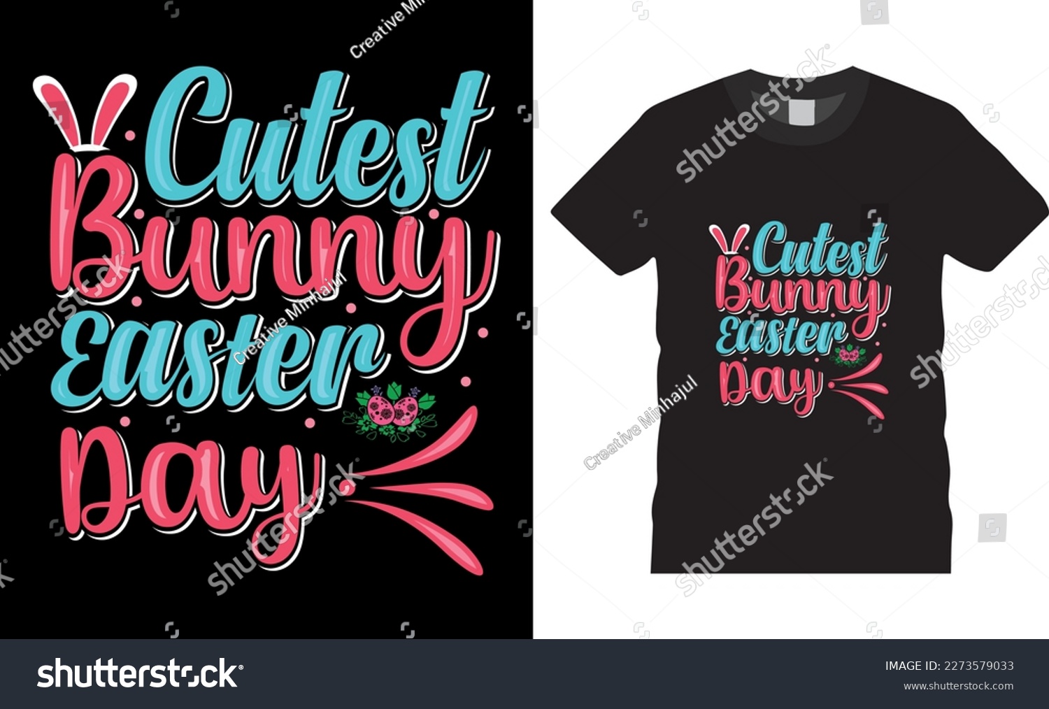 SVG of Happy easter rabbit, bunny tshirt vector design template. Cutest Bunny easter day t-shirt design.Ready to print for apparel, poster, mug and greeting plate illustration. svg