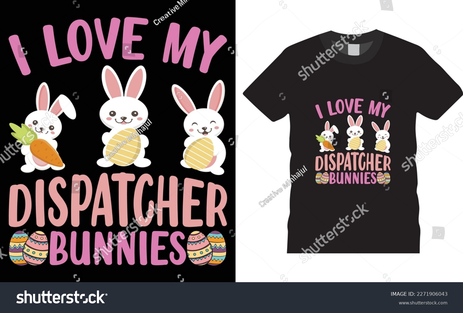 SVG of Happy easter rabbit, bunny tshirt vector design template.I love my dispetcher bunny t-shirt design.Ready to print for apparel, poster, mug and greeting plate illustration. svg