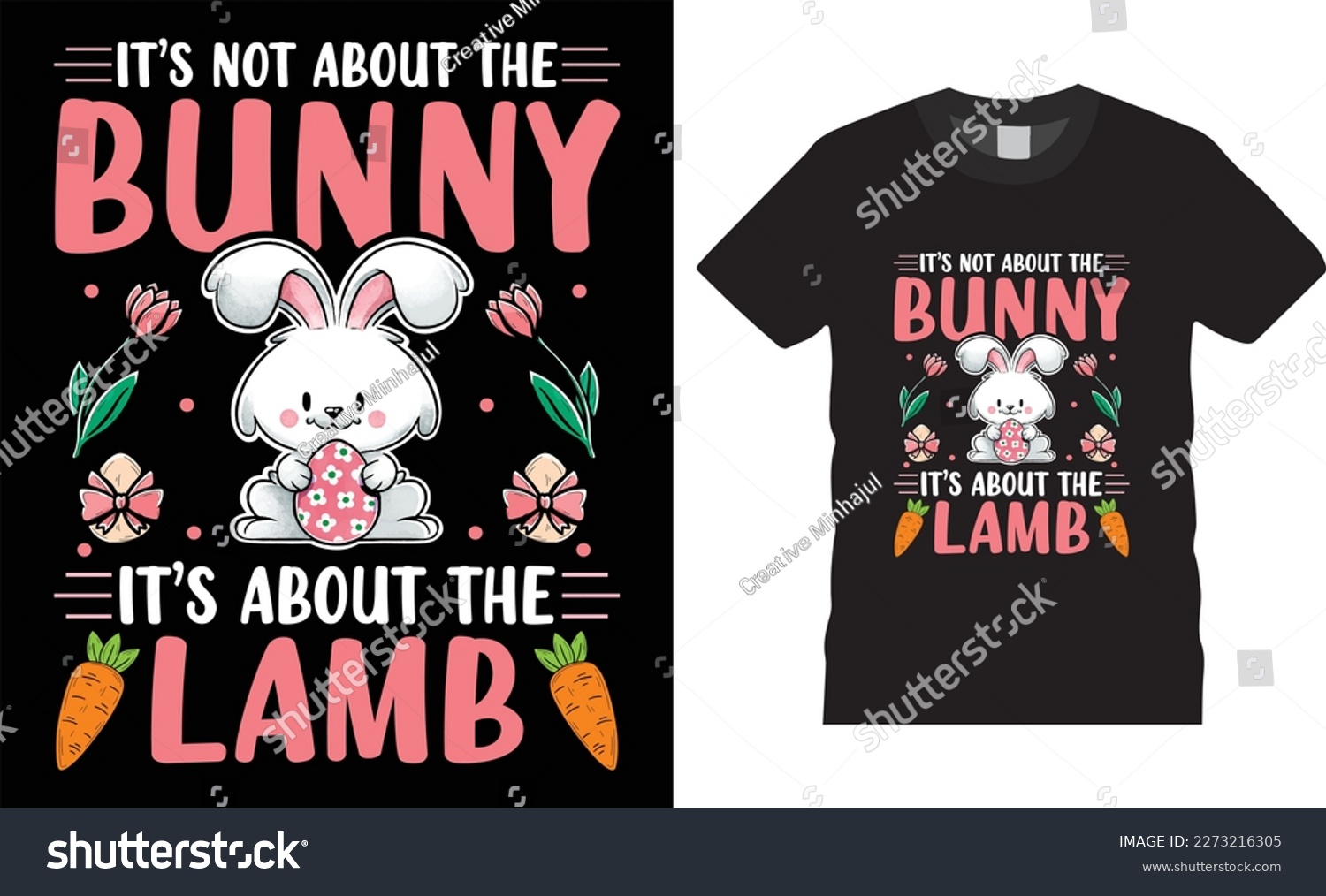 SVG of Happy easter rabbit, bunny tshirt vector design template.It’s not about  the bunny It s about the lamb t-shirt design.Ready to print for apparel, poster, mug and greeting plate illustration svg