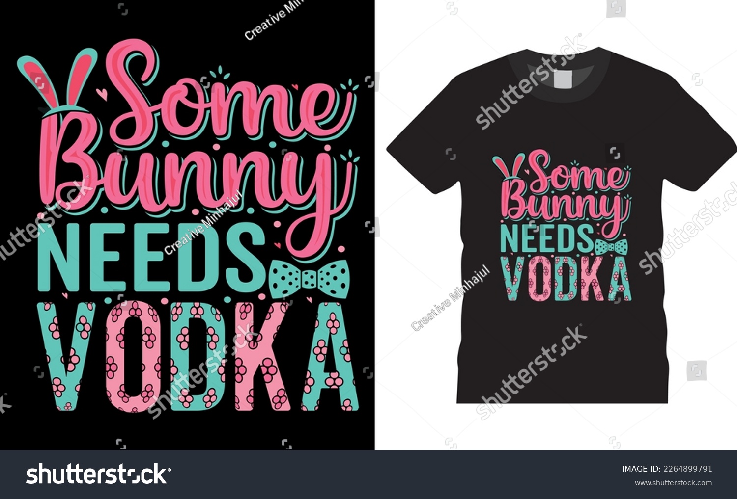 SVG of Happy easter rabbit, bunny tshirt vector design template. Some Bunny Needs Vodka t-shirt design.Ready to print for apparel, poster, mug and greeting plate illustration. svg