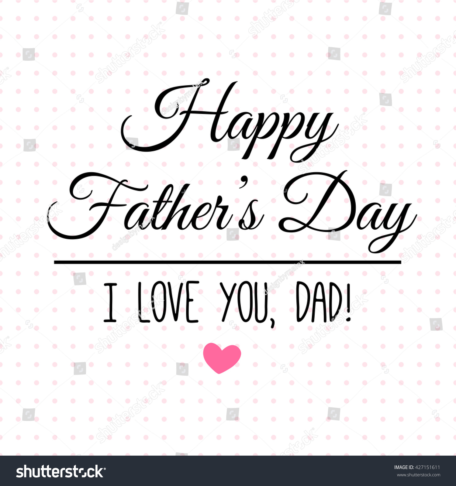 Happy Fathers Day Lettering Card Love Stock Vector Royalty Free