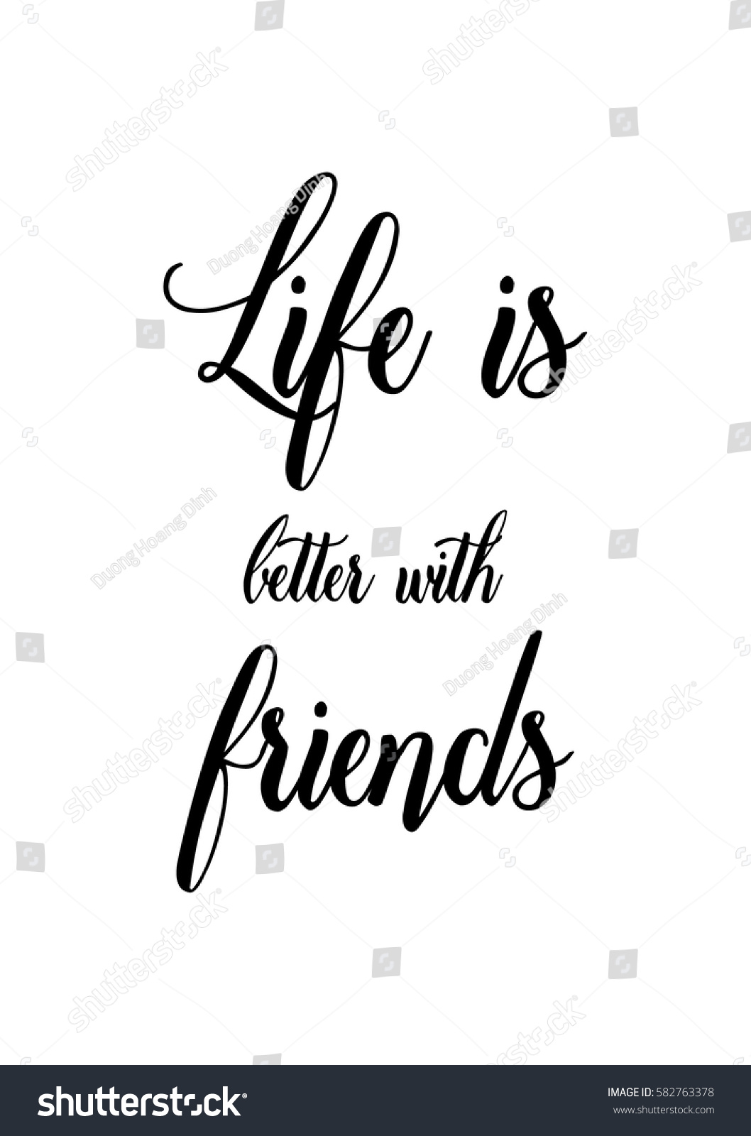 Happy Friendship day vector typographic design Inspirational quote about friendship Life is better with