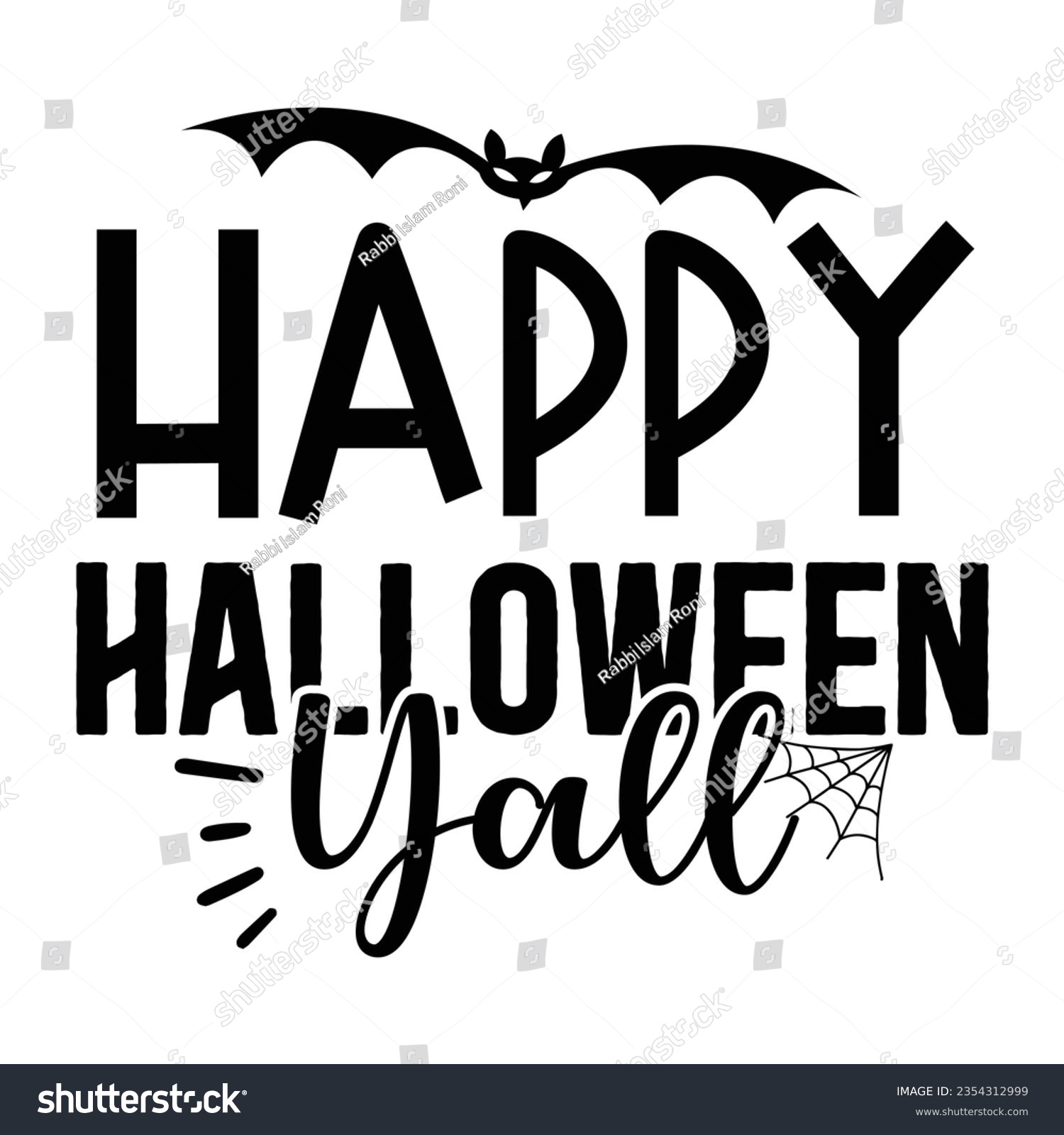 SVG of Happy Halloween Yall, Halloween quotes SVG cut files Design svg