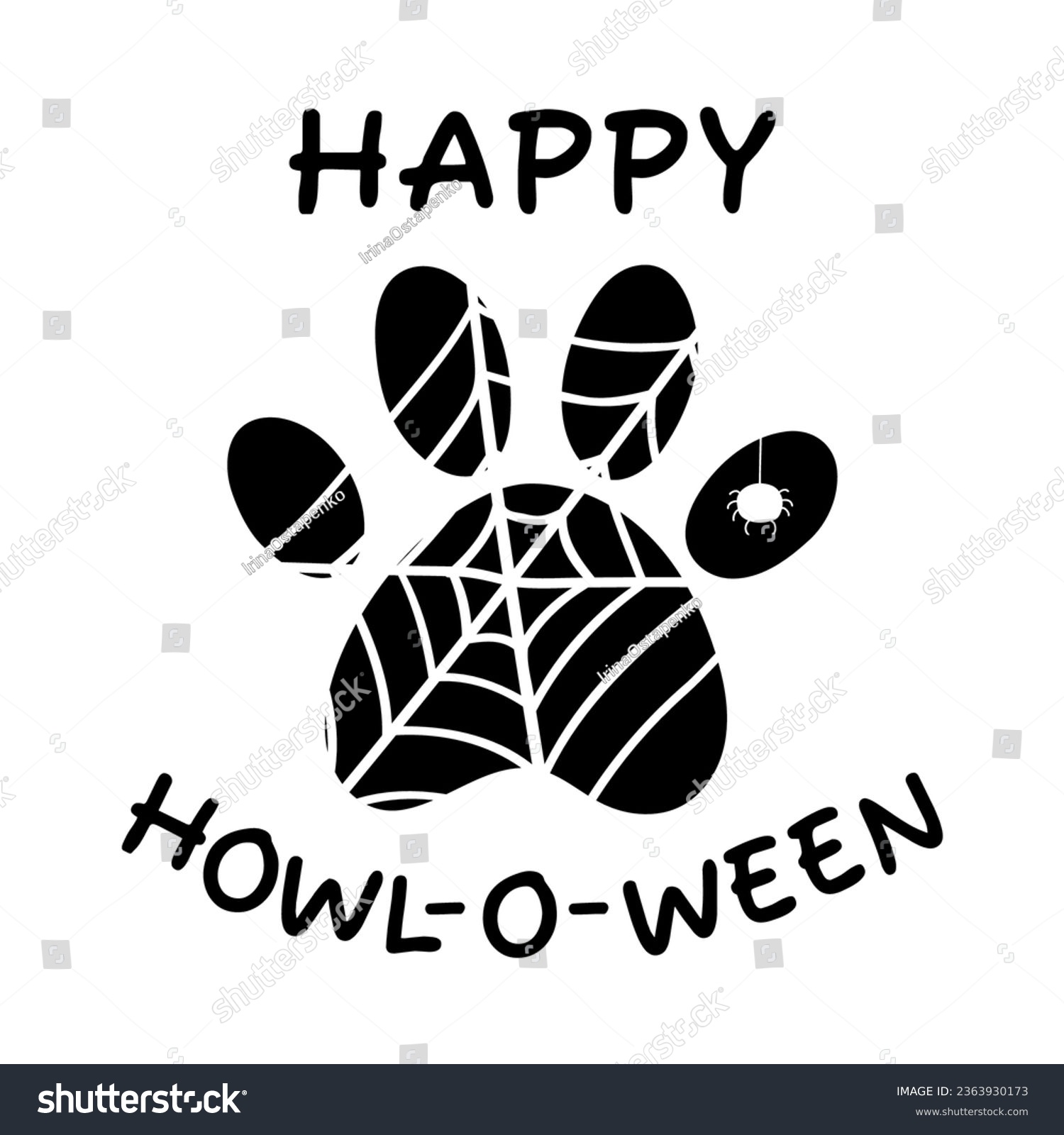 SVG of HAPPY HOWL-O-WEEN. Dog paw with spider web. Happy Halloween. Paws prints dog. Love dogs. Fall, autumn, Thanksgiving, Halloween element for design.Isolated on white background. svg