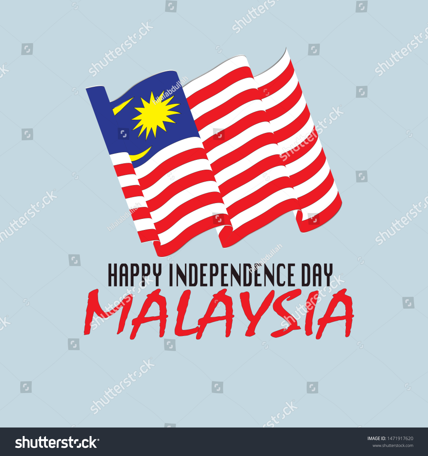 Happy Independence Day Malaysia Malaysia Flag Stock Vector Royalty Free 1471917620