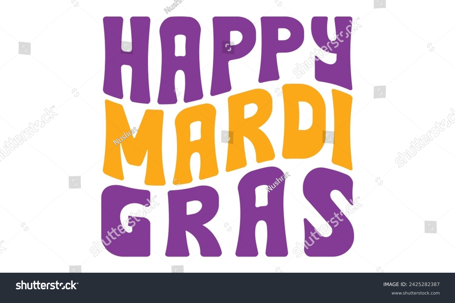 SVG of Happy Mardi Gras, awesome Mardi Gras T-shirt Design Vector EPS Editable svg