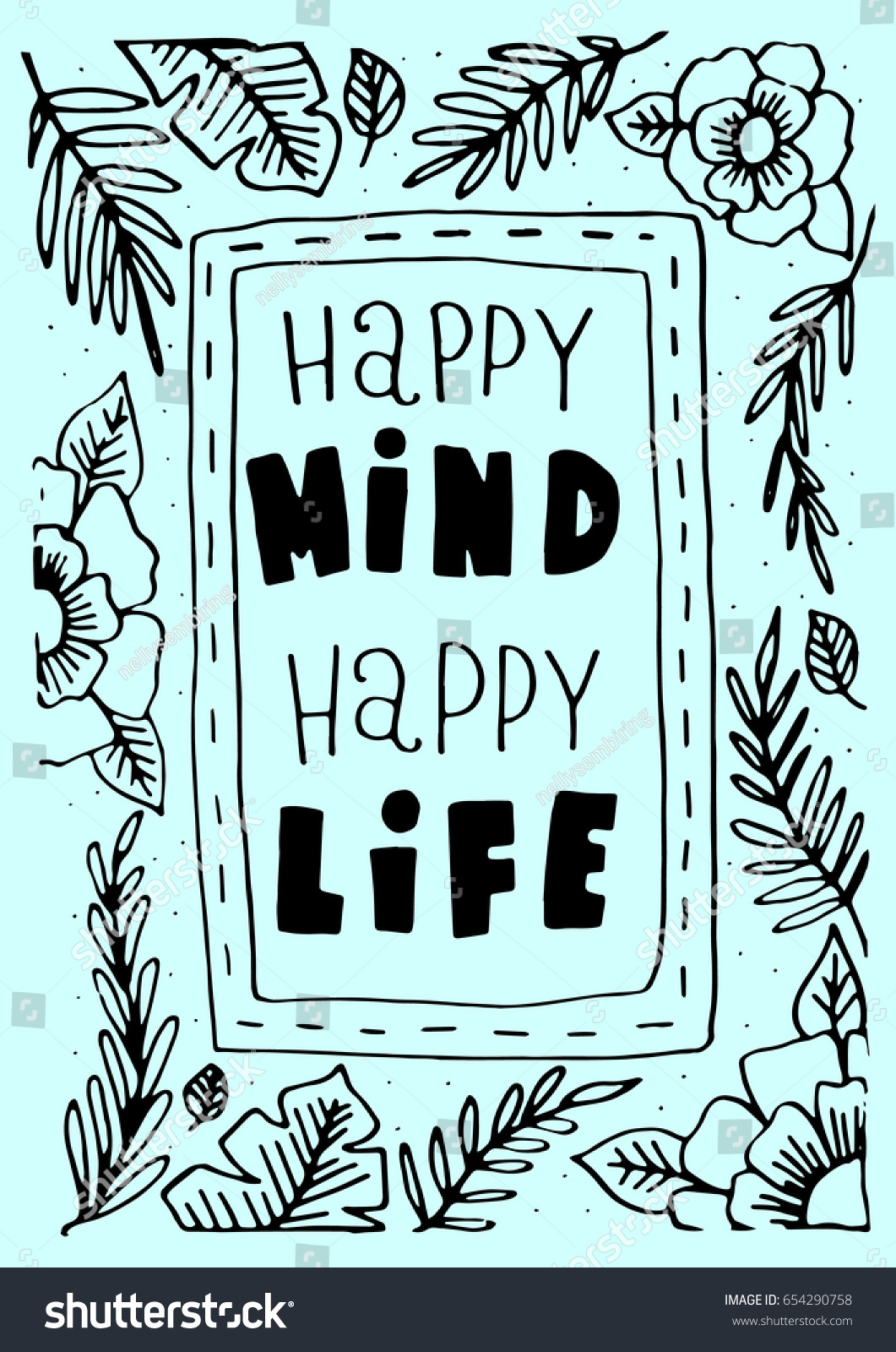 Happy Mind Happy Life on with floral doodle Blue Background Hand Lettering Modern Calligraphy