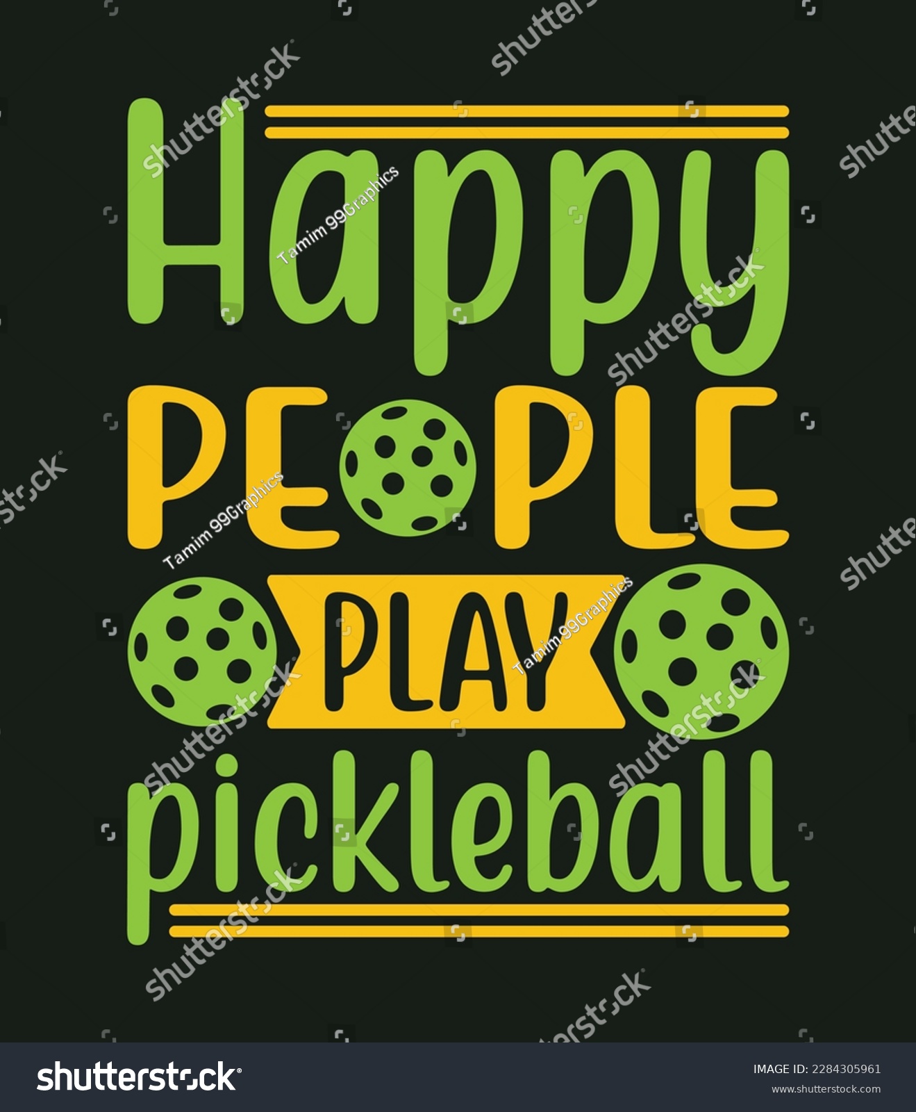 SVG of Happy people play pickleball SVG design, Pickleball T shirt design, Typography T shirt design svg
