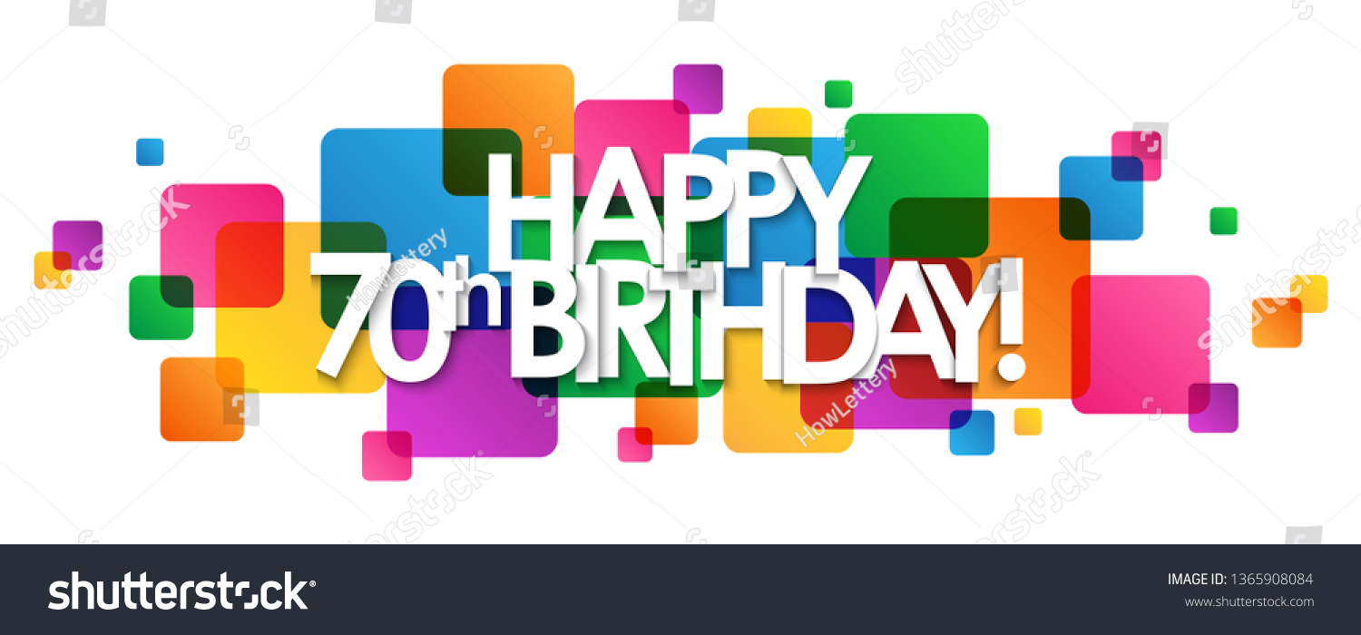 SVG of HAPPY 70th BIRTHDAY! colorful typography banner svg