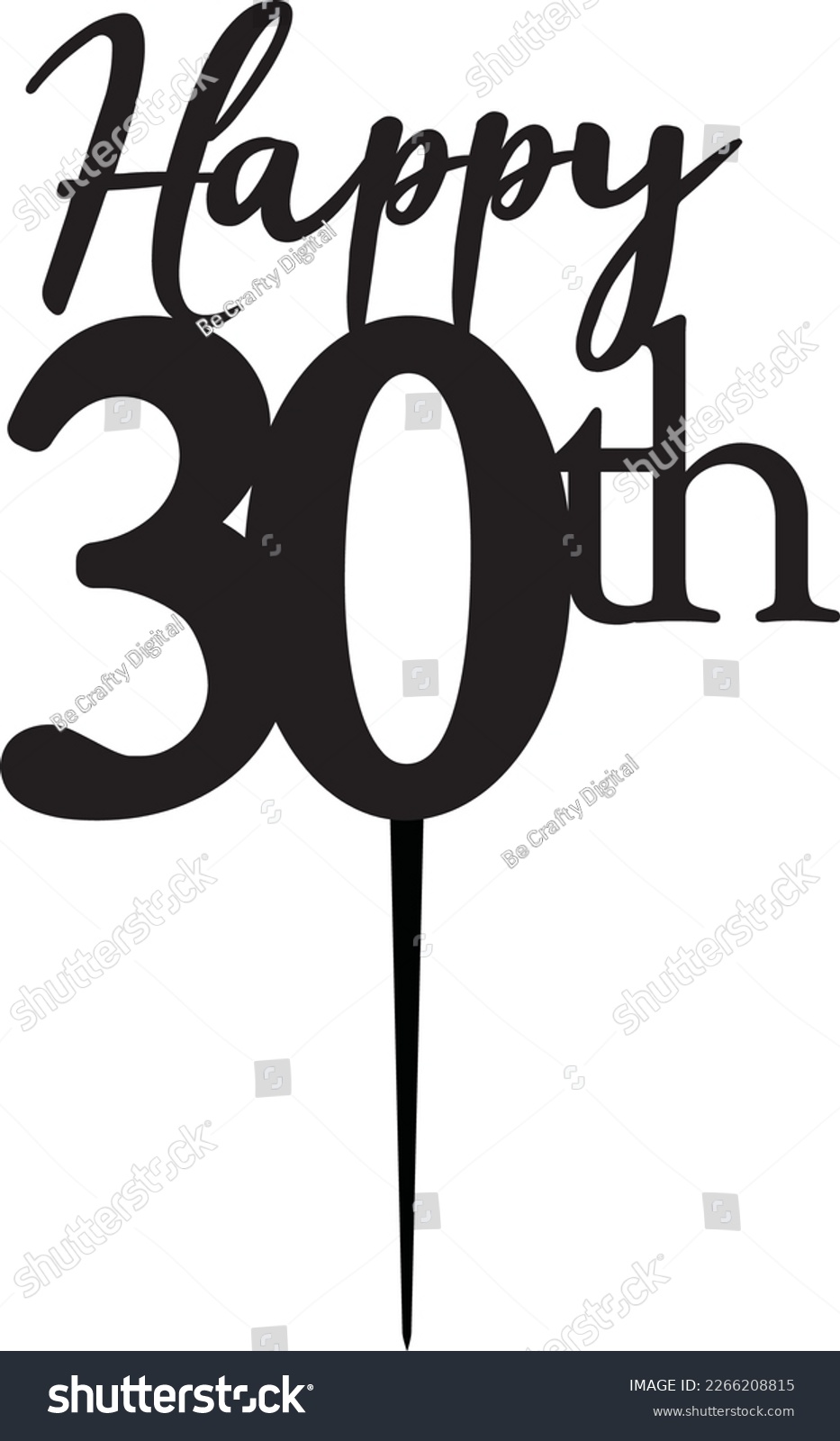 SVG of Happy 30th Happy Birthday Cake Topper Laser Cut Cut File svg
