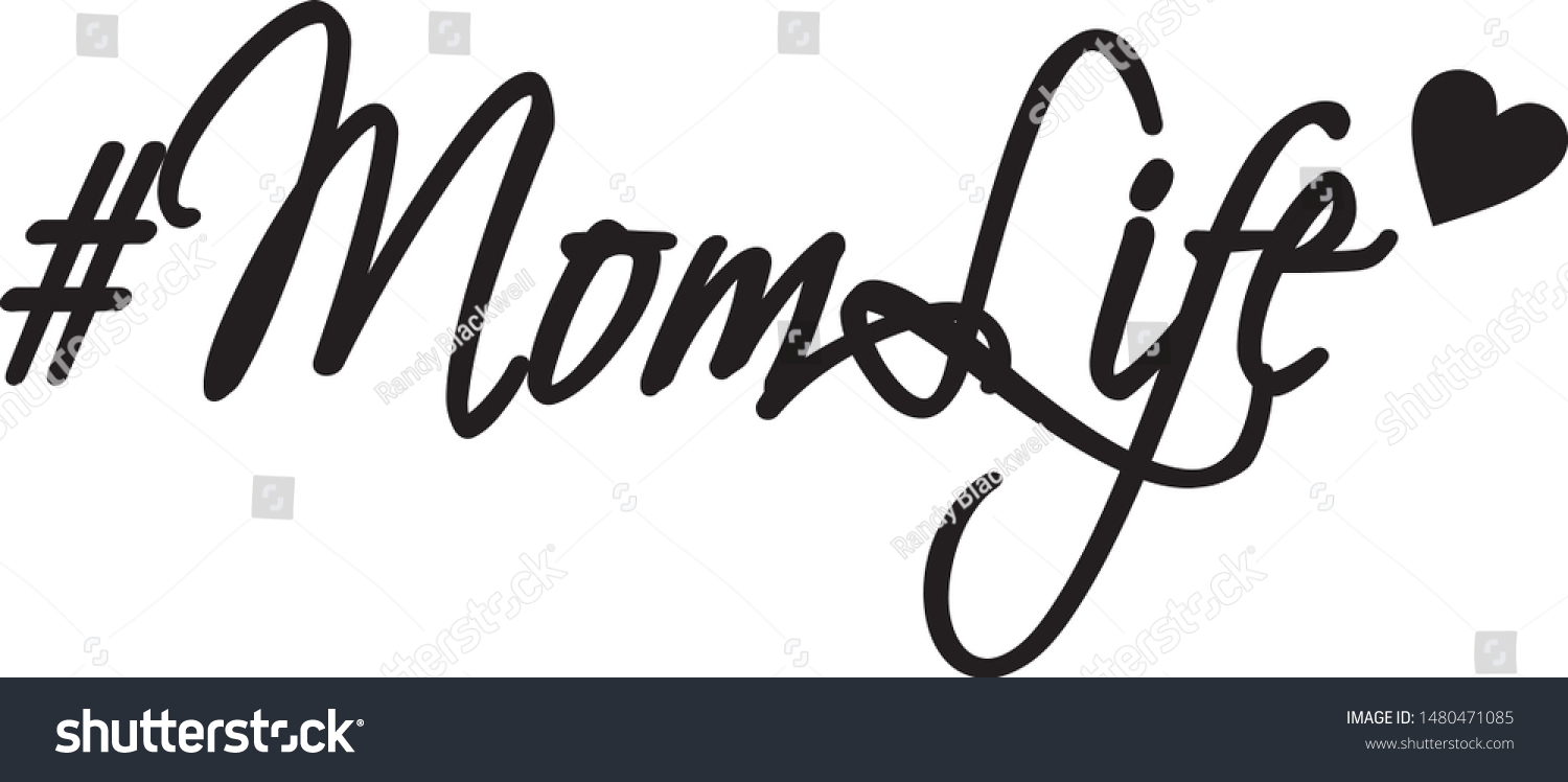 SVG of Hashtag Mom Life Heart Vector in a lazy cursive design svg