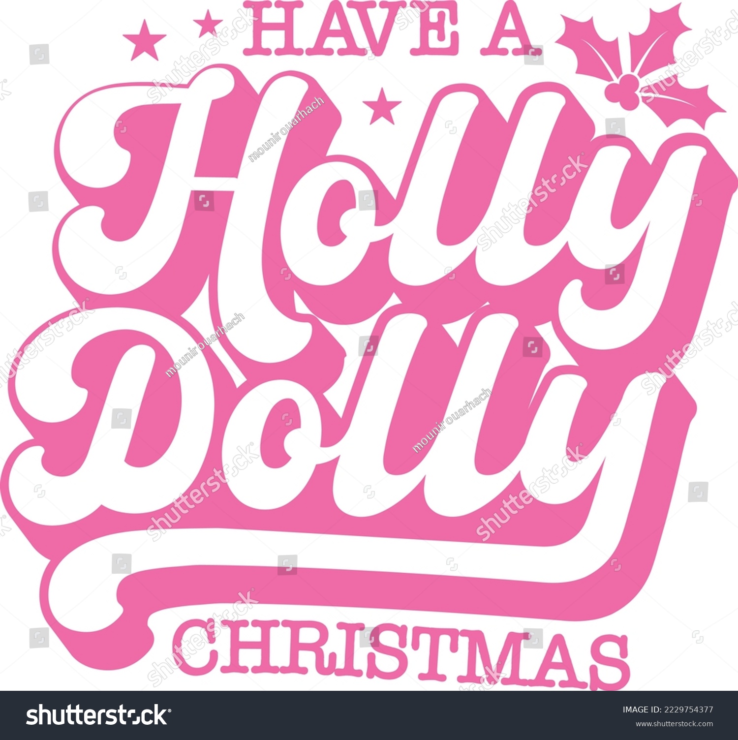 SVG of have a holly dolly christmas,western christmas,Pink design 05 svg