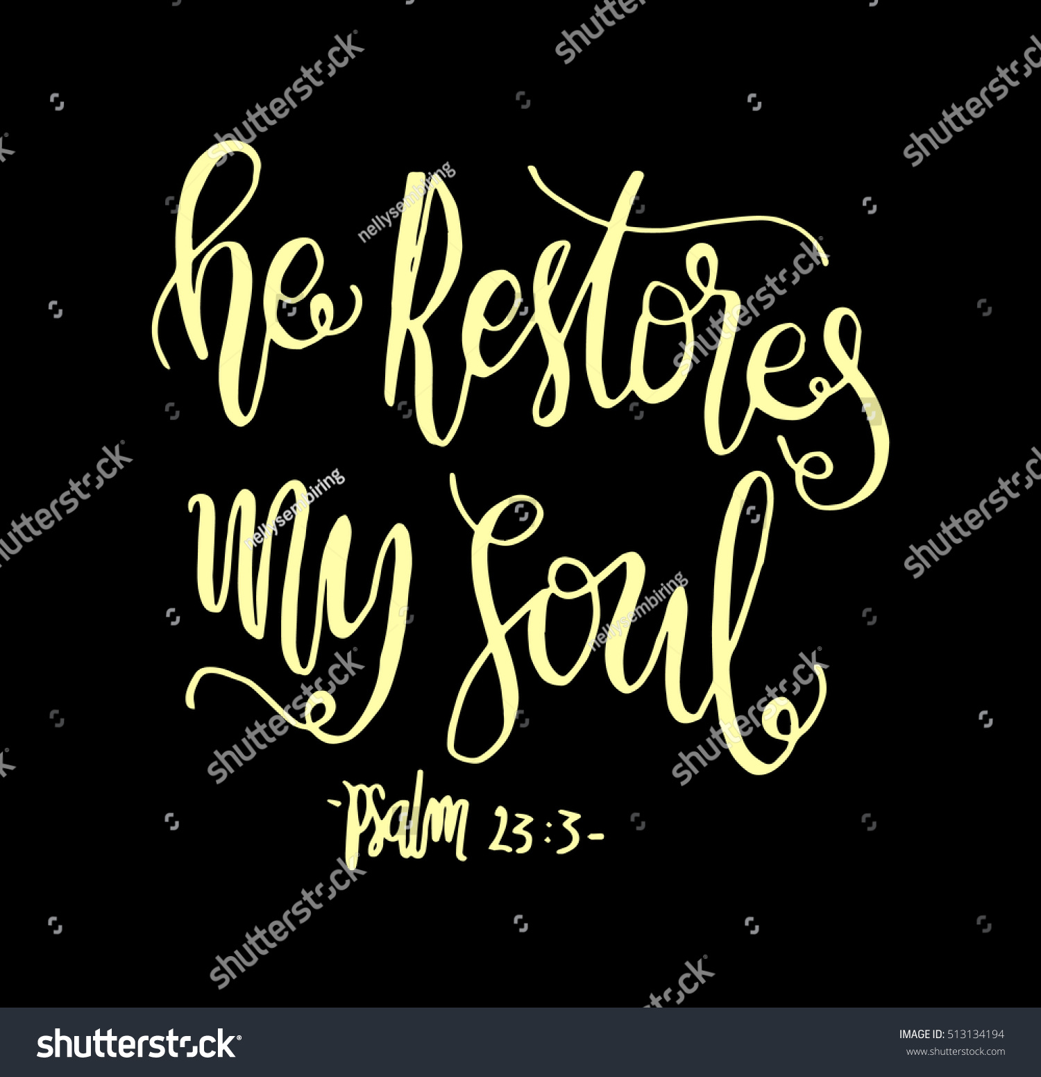 He Restores My Soul Hand Drawn Stock Vector 513134194 - Shutterstock