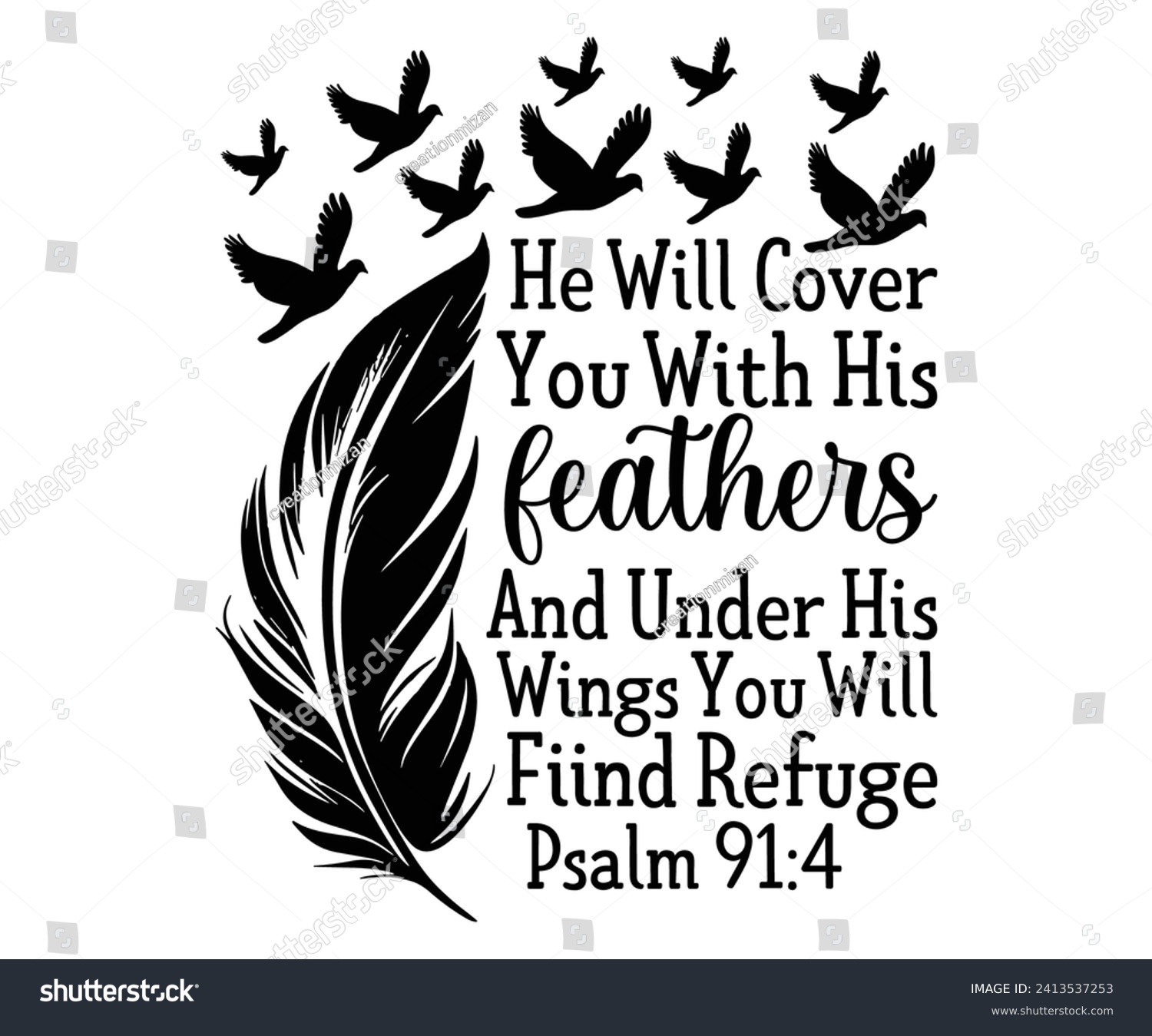 SVG of he will cover you with his feathers and under Svg,Christian,Love Like Jesus, XOXO, True Story,Religious Easter,Mirrored,Faith Svg,God, Blessed  svg