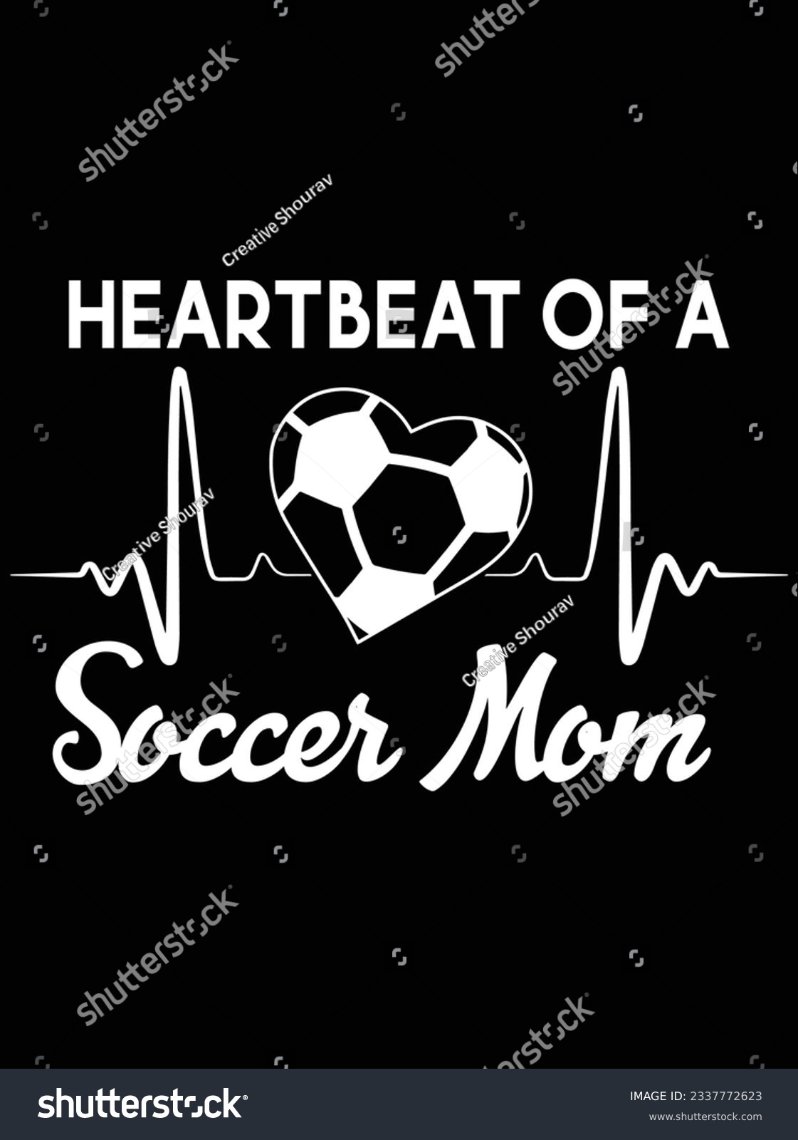SVG of Heartbeat of a soccer mom vector art design, eps file. design file for t-shirt. SVG, EPS cuttable design file svg