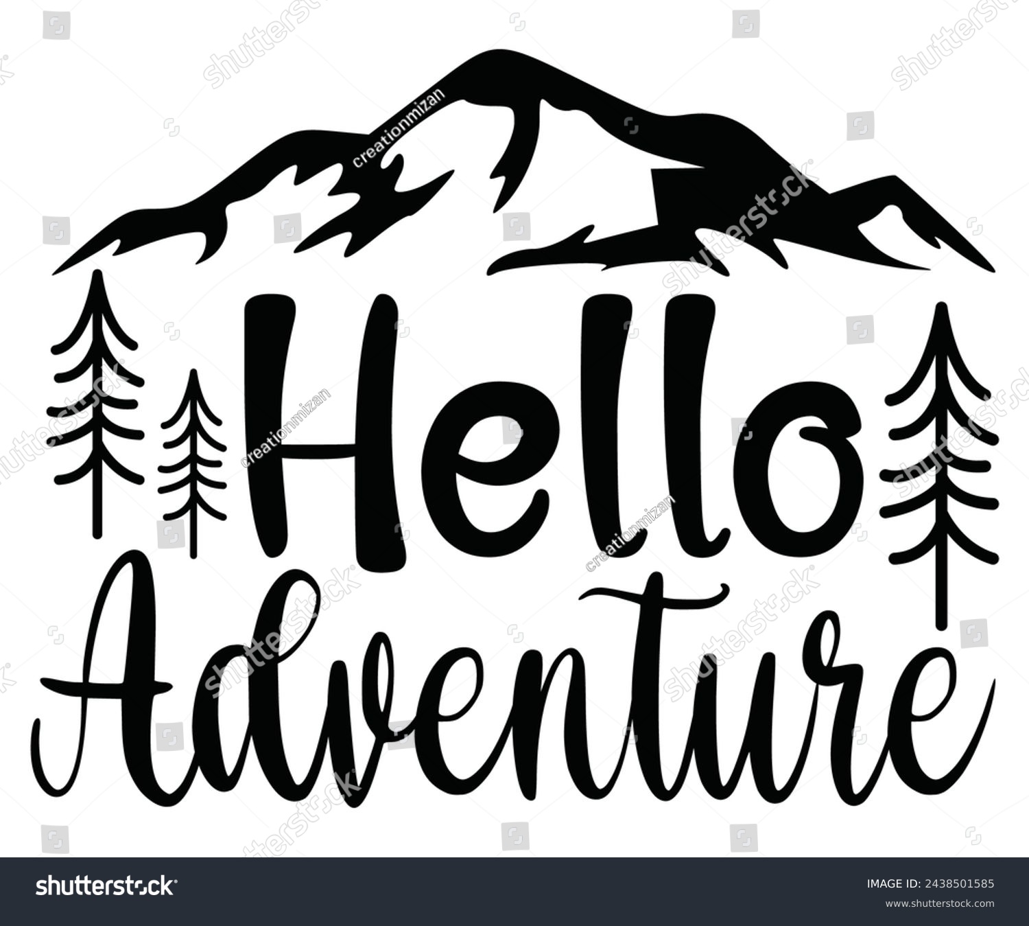 SVG of hello Apparently Svg,Camping Svg,Hiking,Funny Camping,Adventure,Summer Camp,Happy Camper,Camp Life,Camp Saying,Camping Shirt svg