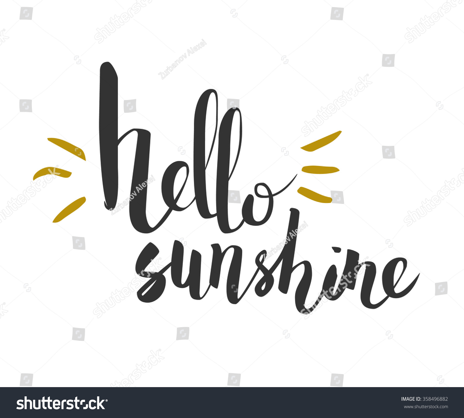 Hello Sunshine Vector Lettering Background. Vector Eps10. - 358496882 ...