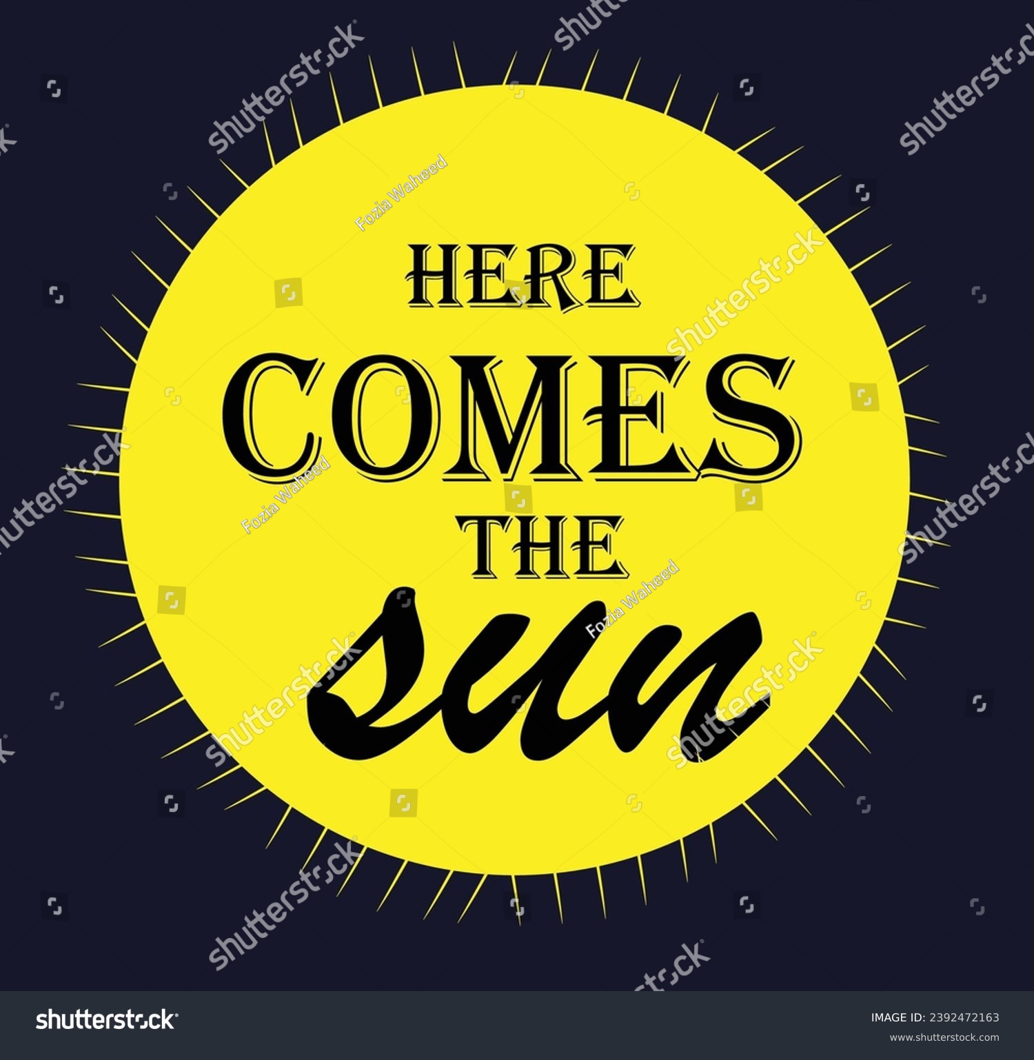 SVG of Here Comes the Sun T-shirt Design Graphic svg