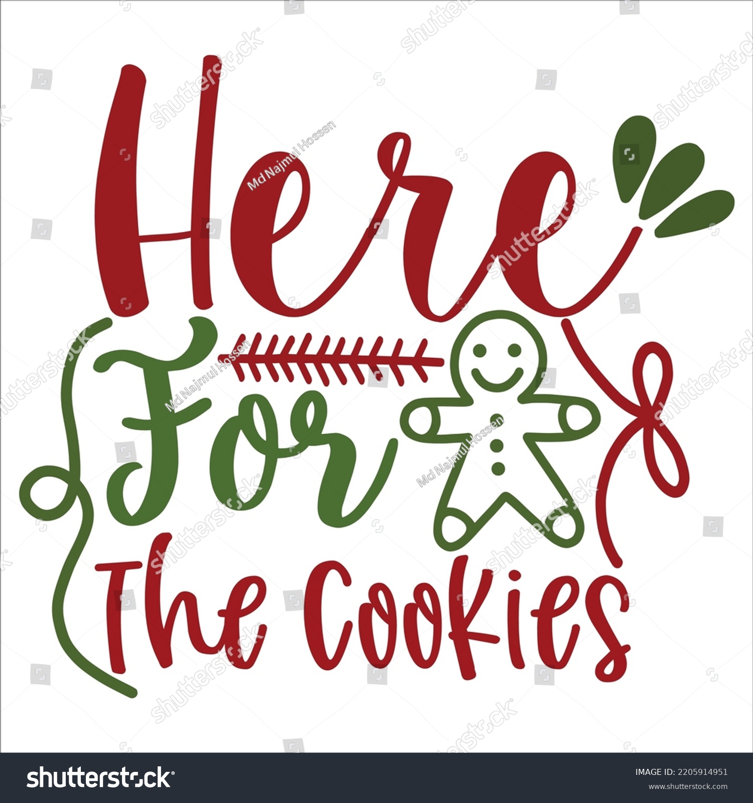 SVG of Here For The Cookies, Merry Christmas shirts, mugs, signs lettering with antler vector illustration for Christmas hand lettered, svg, Christmas svg, Christmas Clipart Silhouette cutting svg