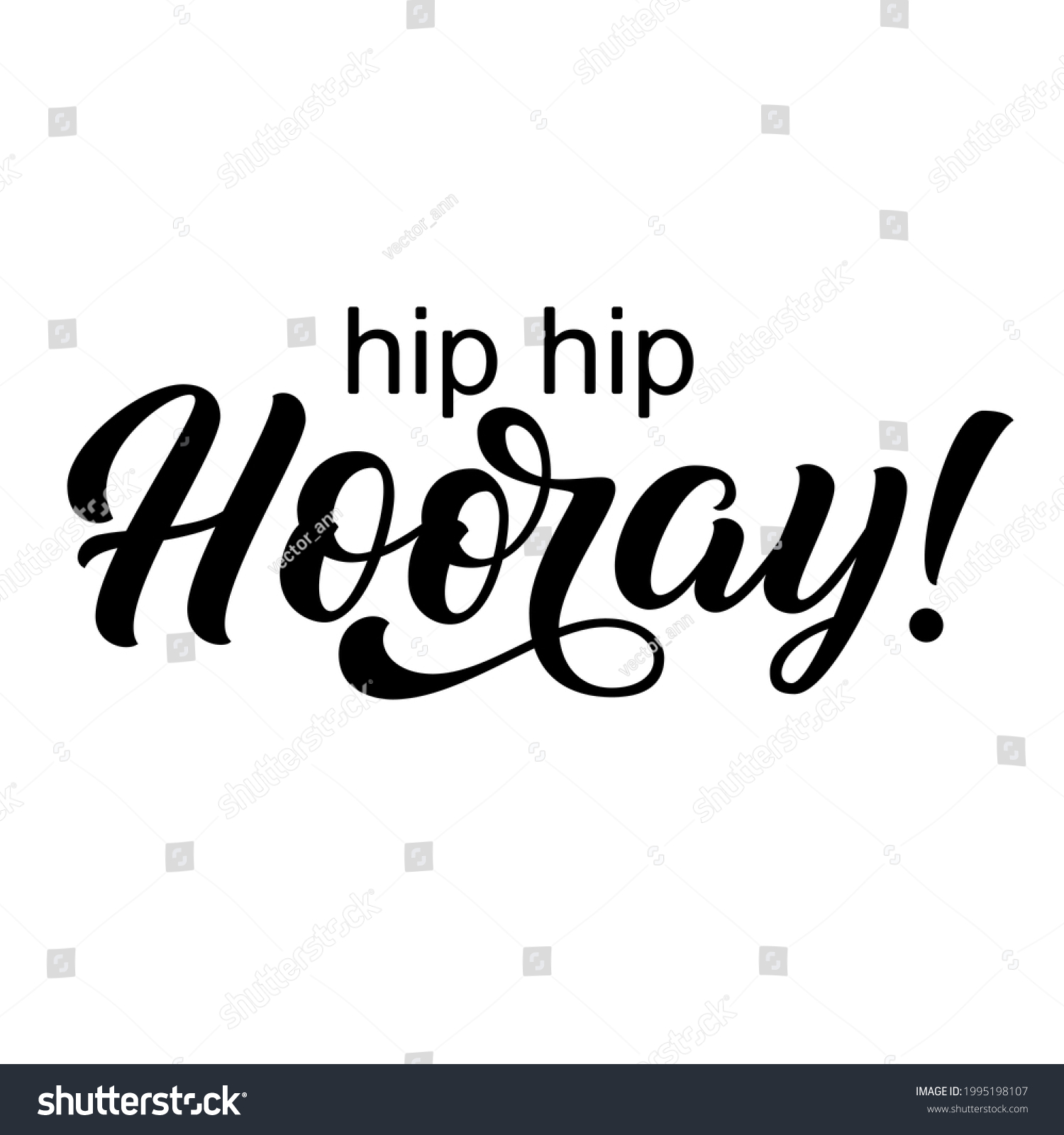 Hip Hip Hooray Hand Lettering Custom Stock Vector (Royalty Free ...