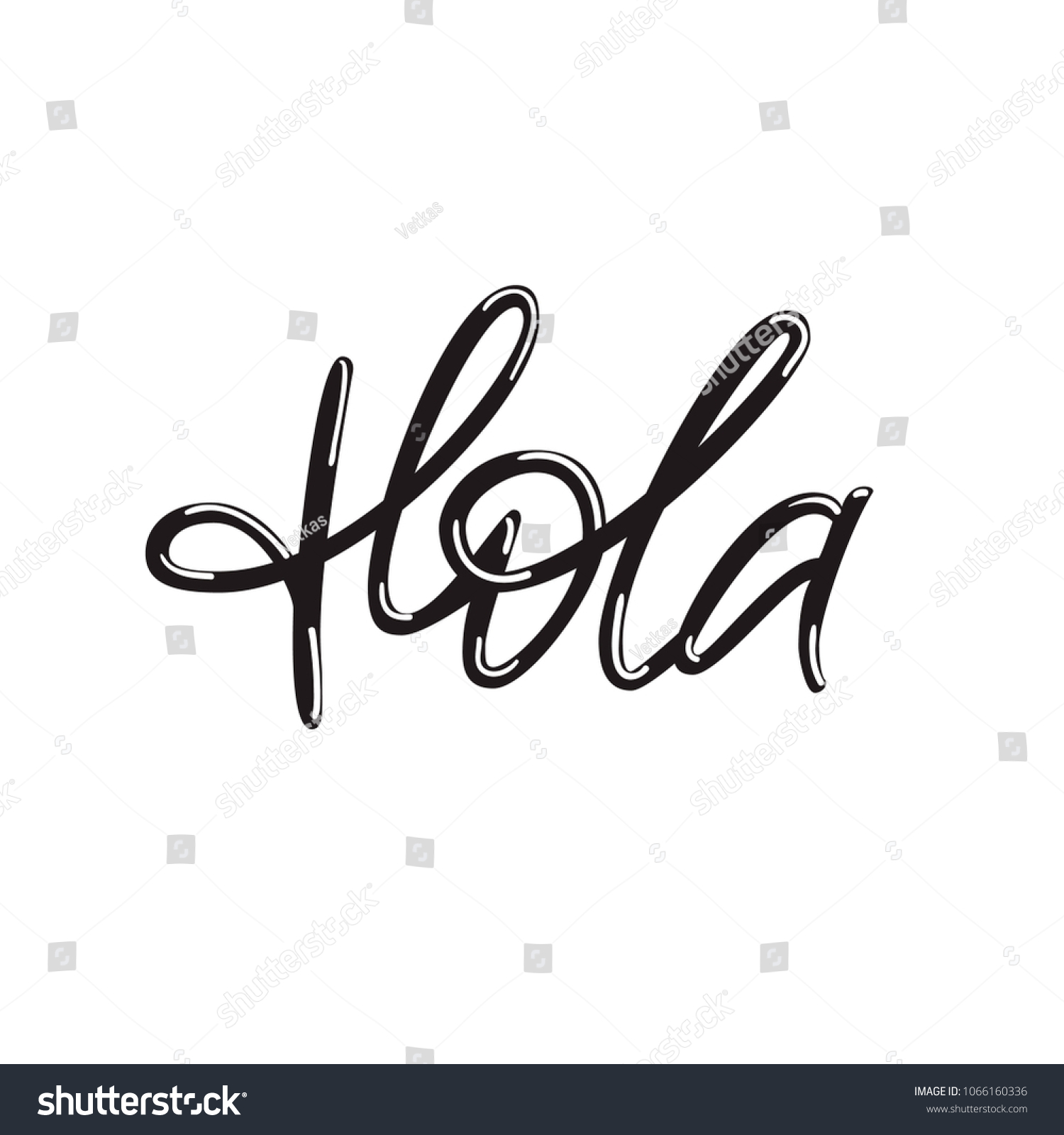 Hola Vector Lettering Stock Vector Royalty Free 1066160336 Shutterstock