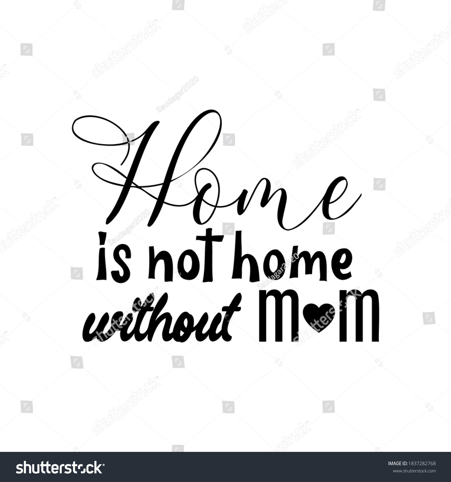 Mom Not Home