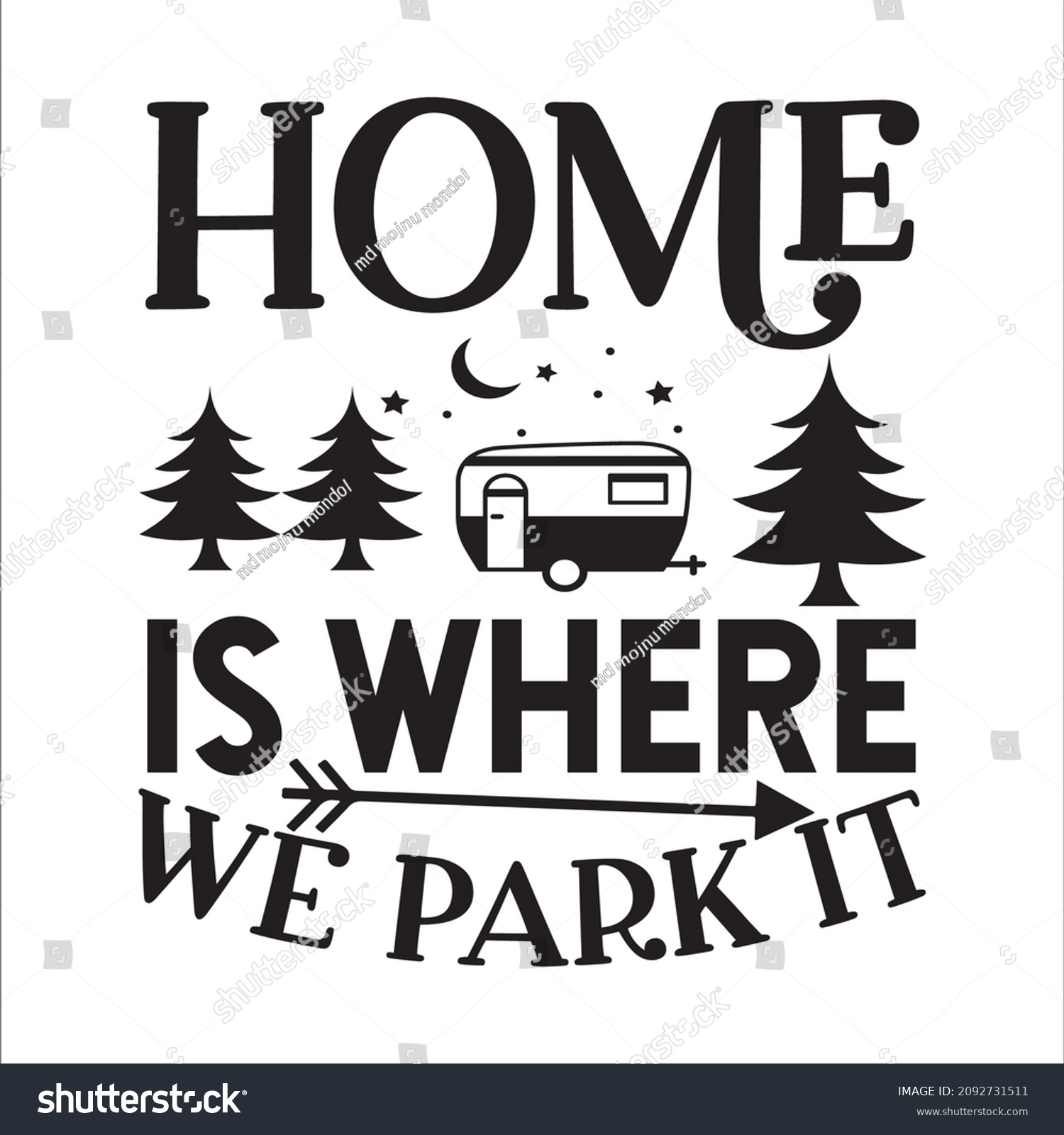 SVG of home is where we park it svg