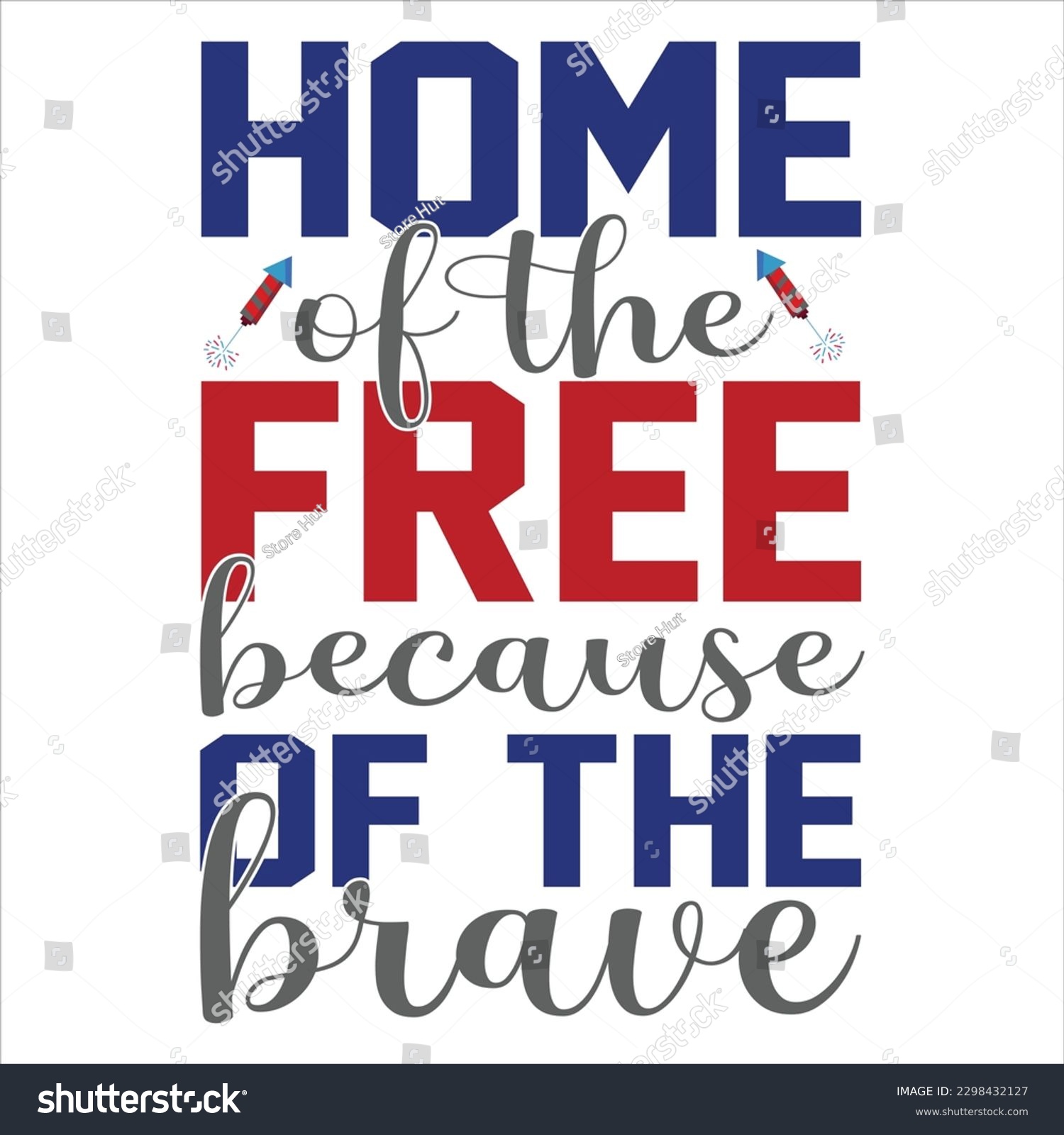 SVG of home of the free because of the brave quotes t shirt ,4th of July t shirt design
 svg
