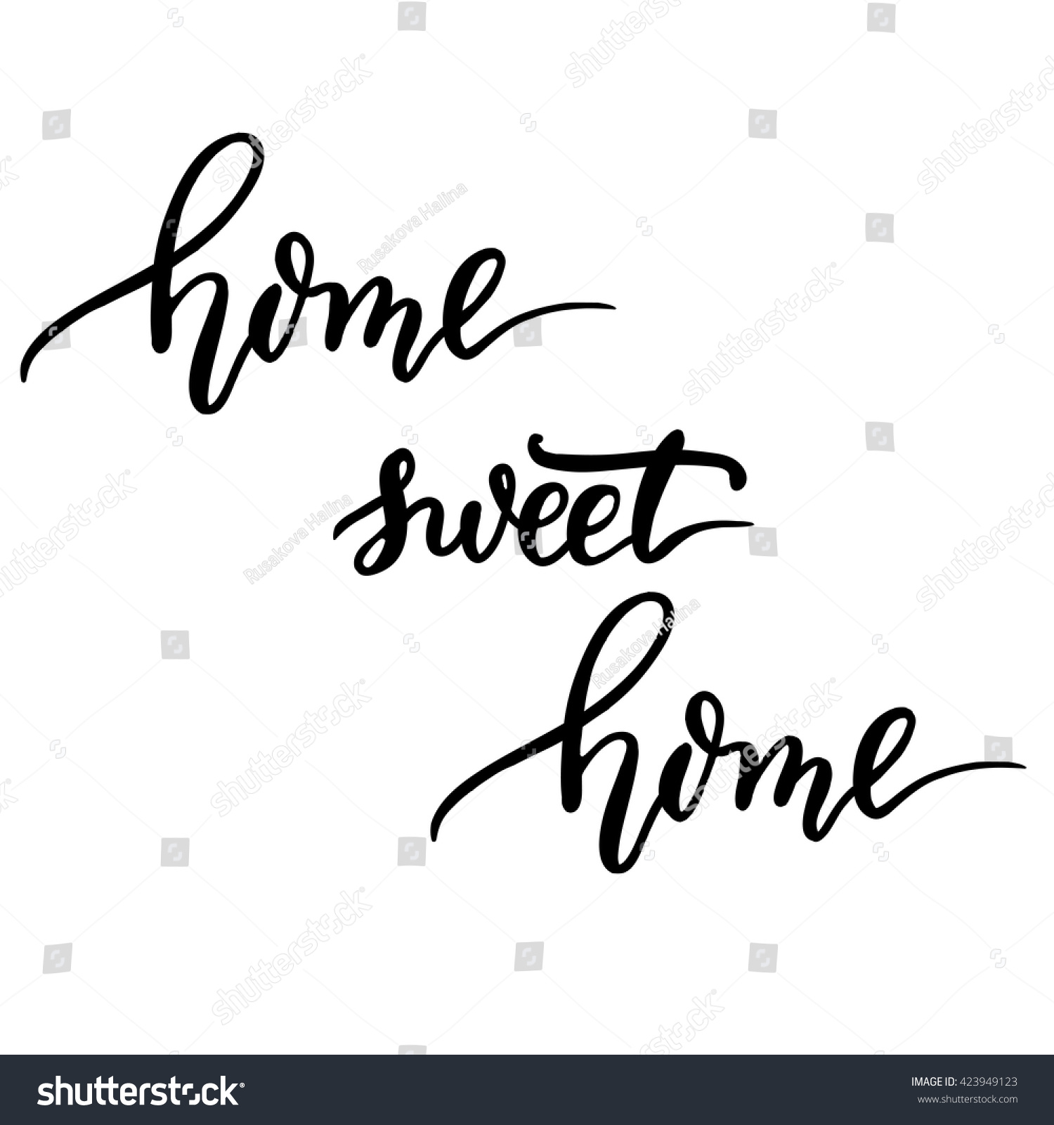 Home Sweet Home, Hand Lettering Vector. Modern Calligraphy Pen And Ink ...